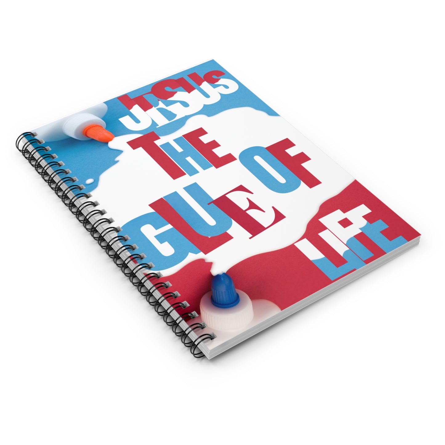Jesus The Glue of Life Spiral Notebook - Ruled Line