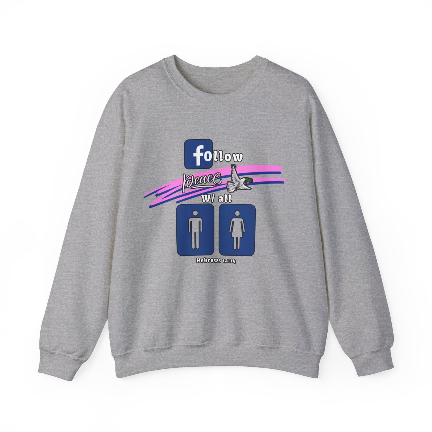 Men's Graphic Sweatshirt: Pursue Peace and Holiness with All