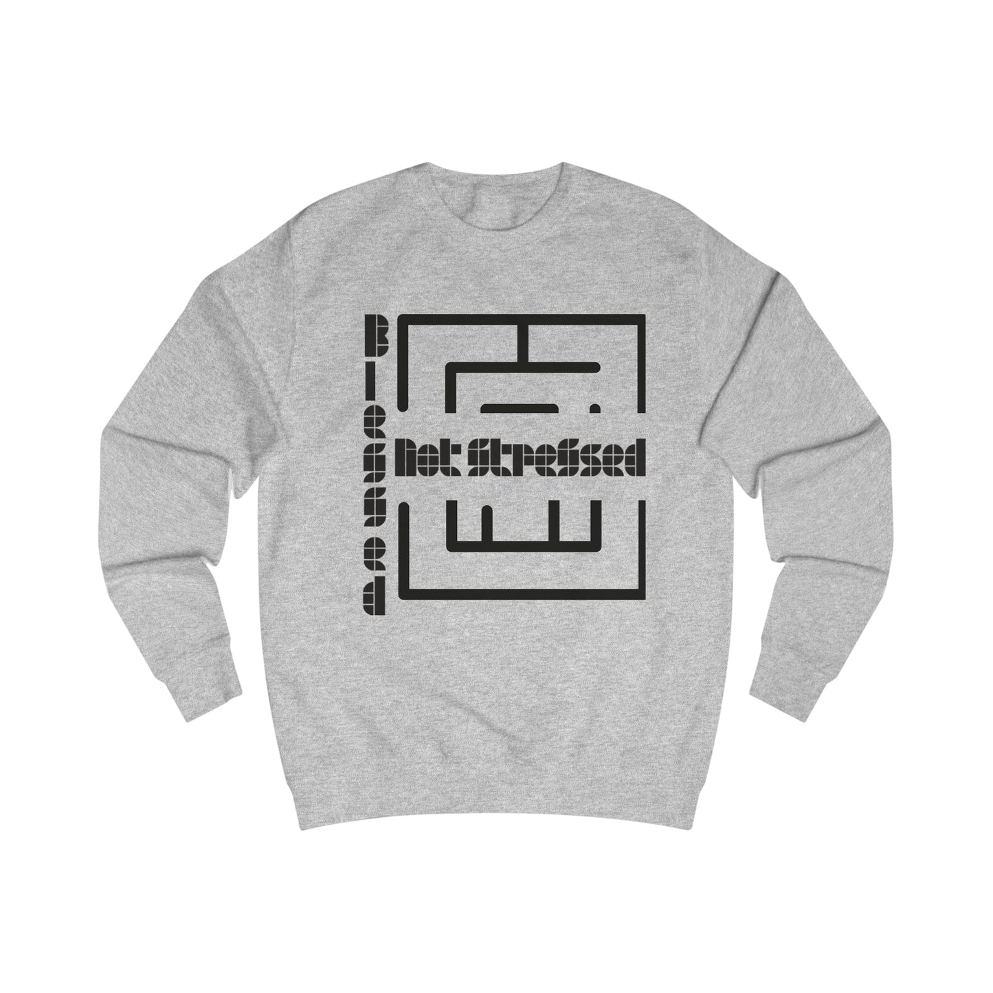 Blessed Not Stressed Men's Sweatshirt