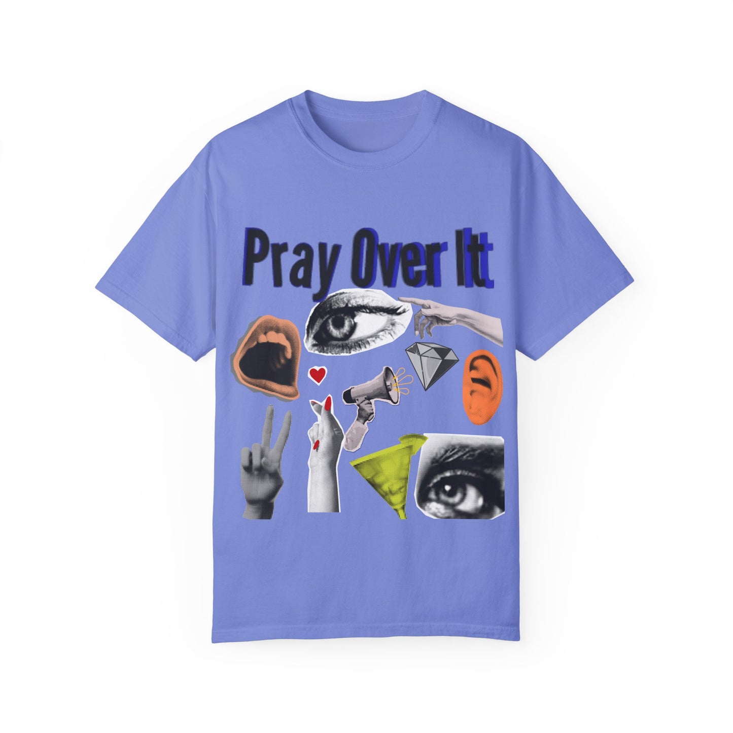 Pray Over It