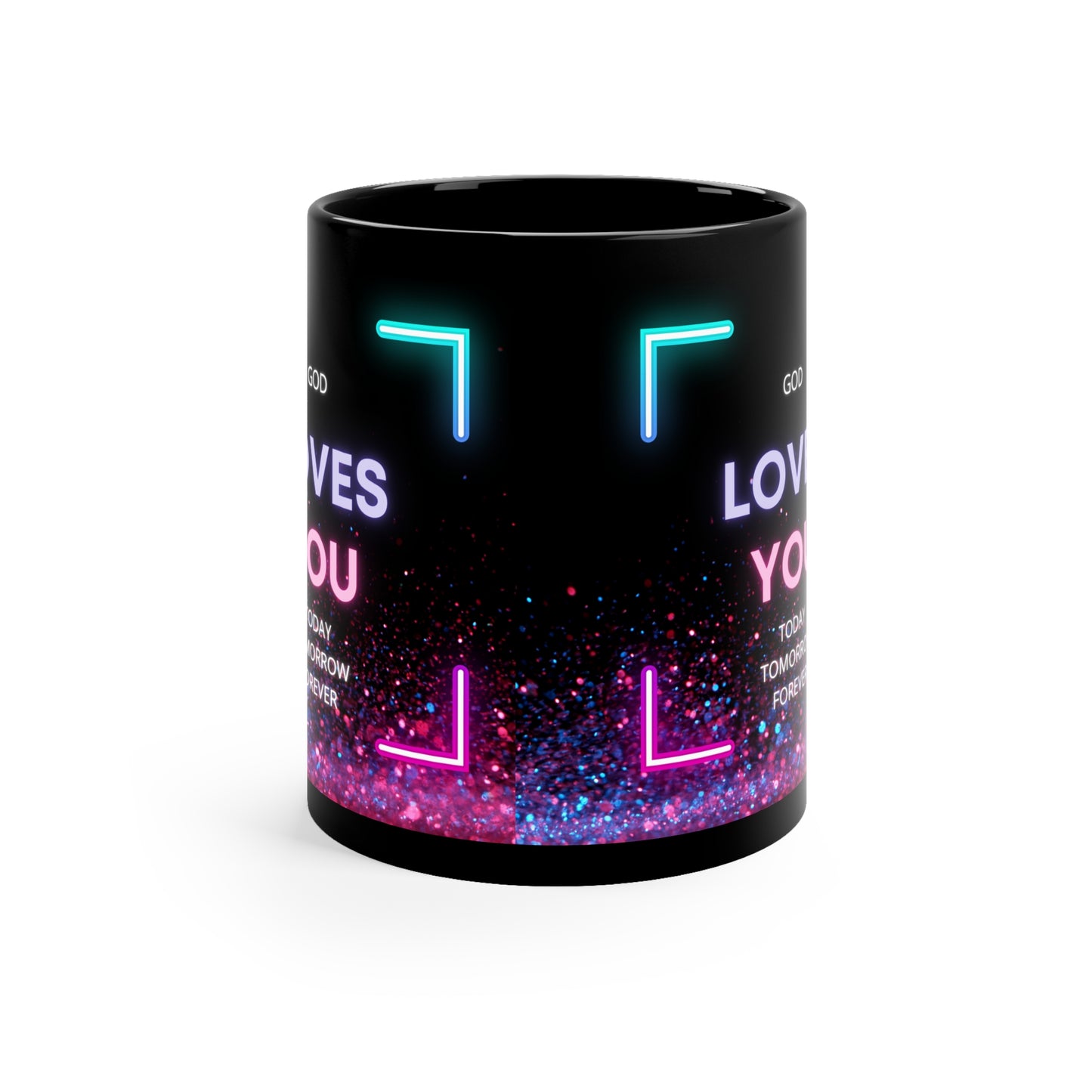 God Loves You 11oz Black Mug