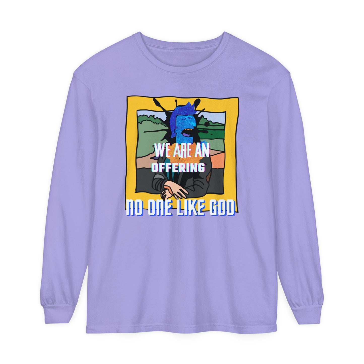 Offering to Jesus Christ Unisex Garment-dyed Long Sleeve T-Shirt