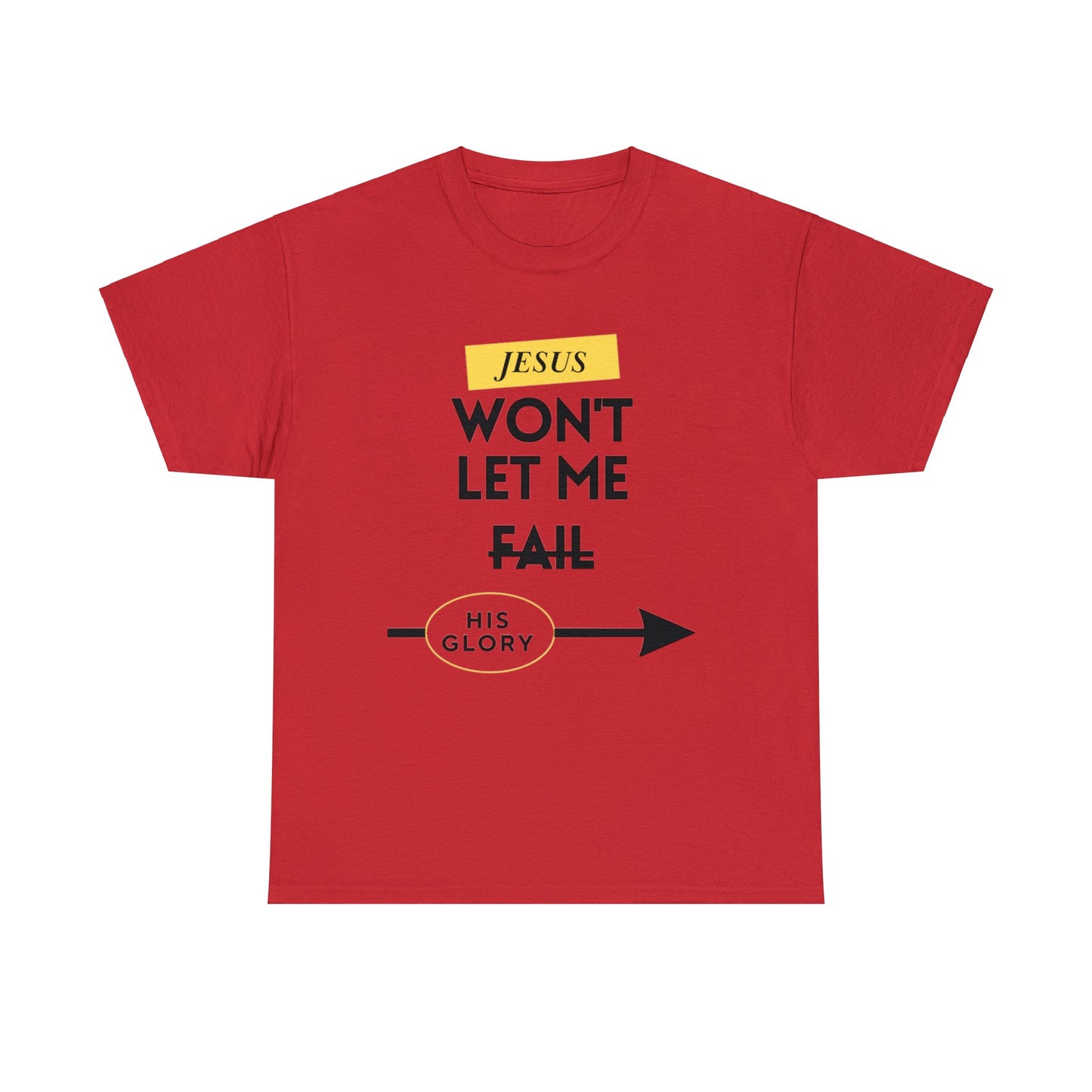 Jesus Won't Let Me Fail Short-Sleeve T-Shirt