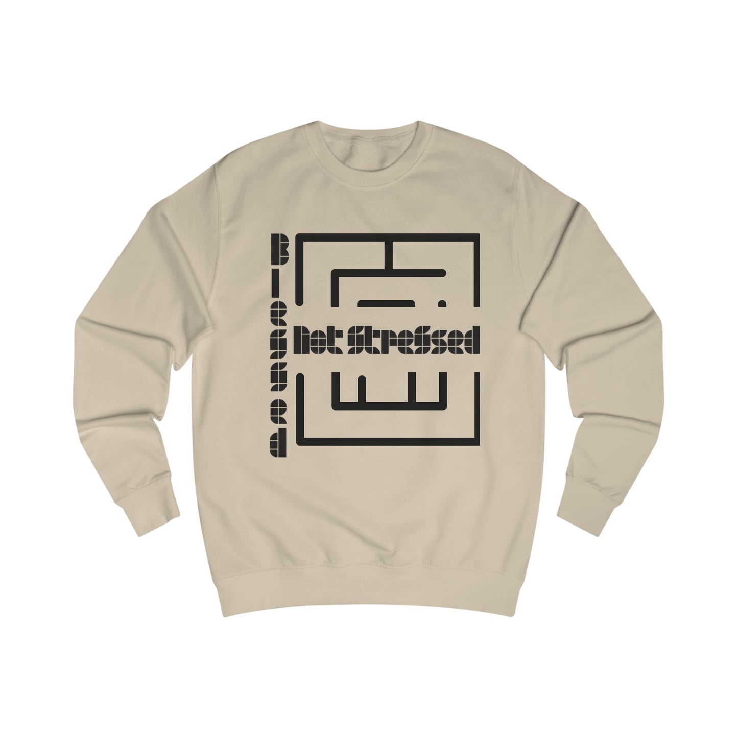 Blessed Not Stressed Men's Sweatshirt