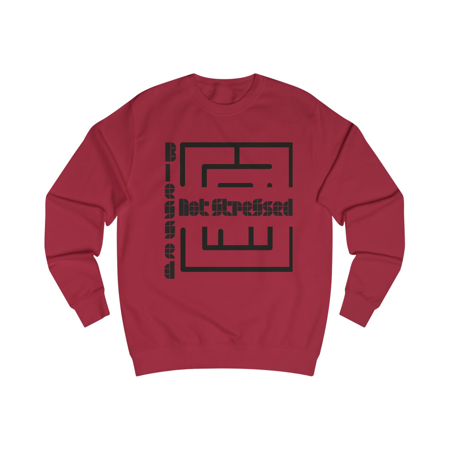 Blessed Not Stressed Men's Sweatshirt