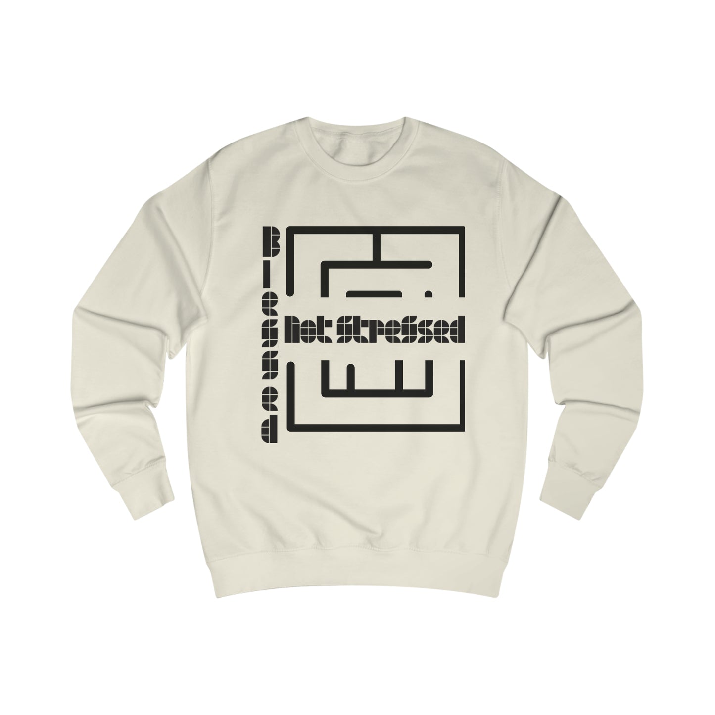 Blessed Not Stressed Men's Sweatshirt