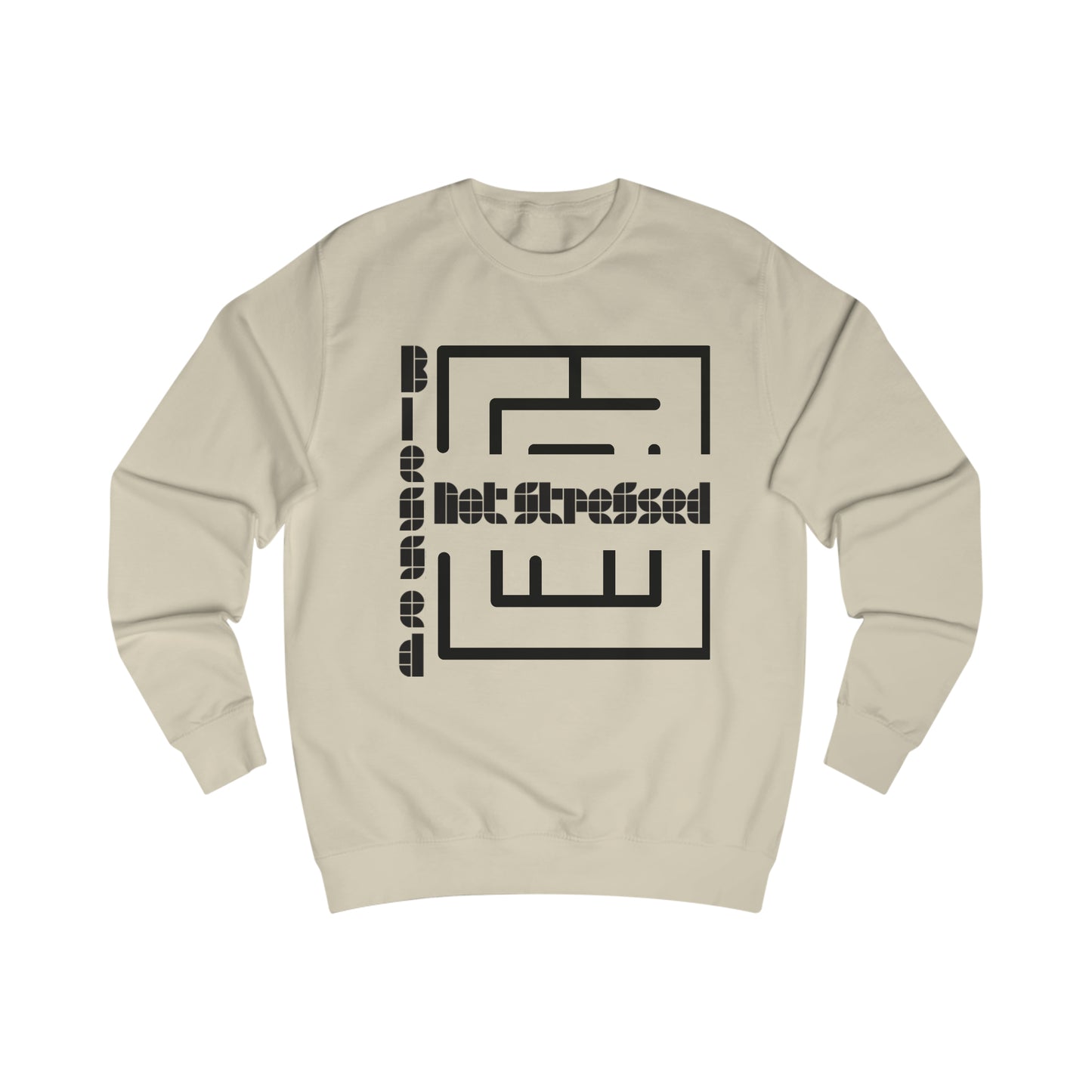 Blessed Not Stressed Men's Sweatshirt