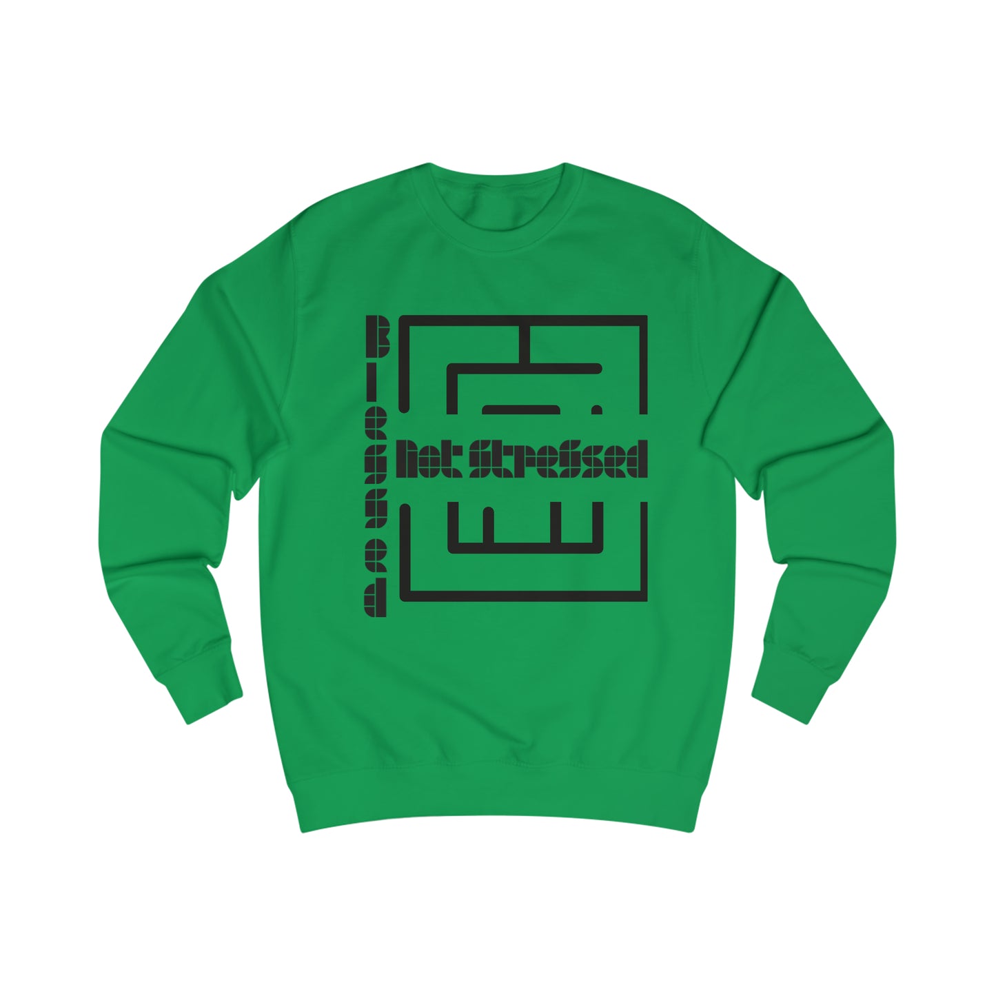 Blessed Not Stressed Men's Sweatshirt