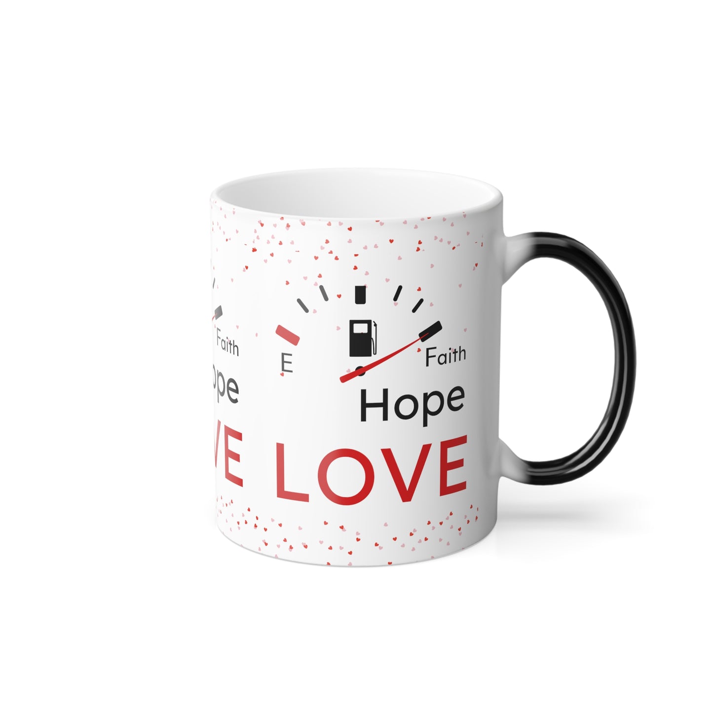 Faith Hope Love Fuel Color Morphing Mug, 11oz