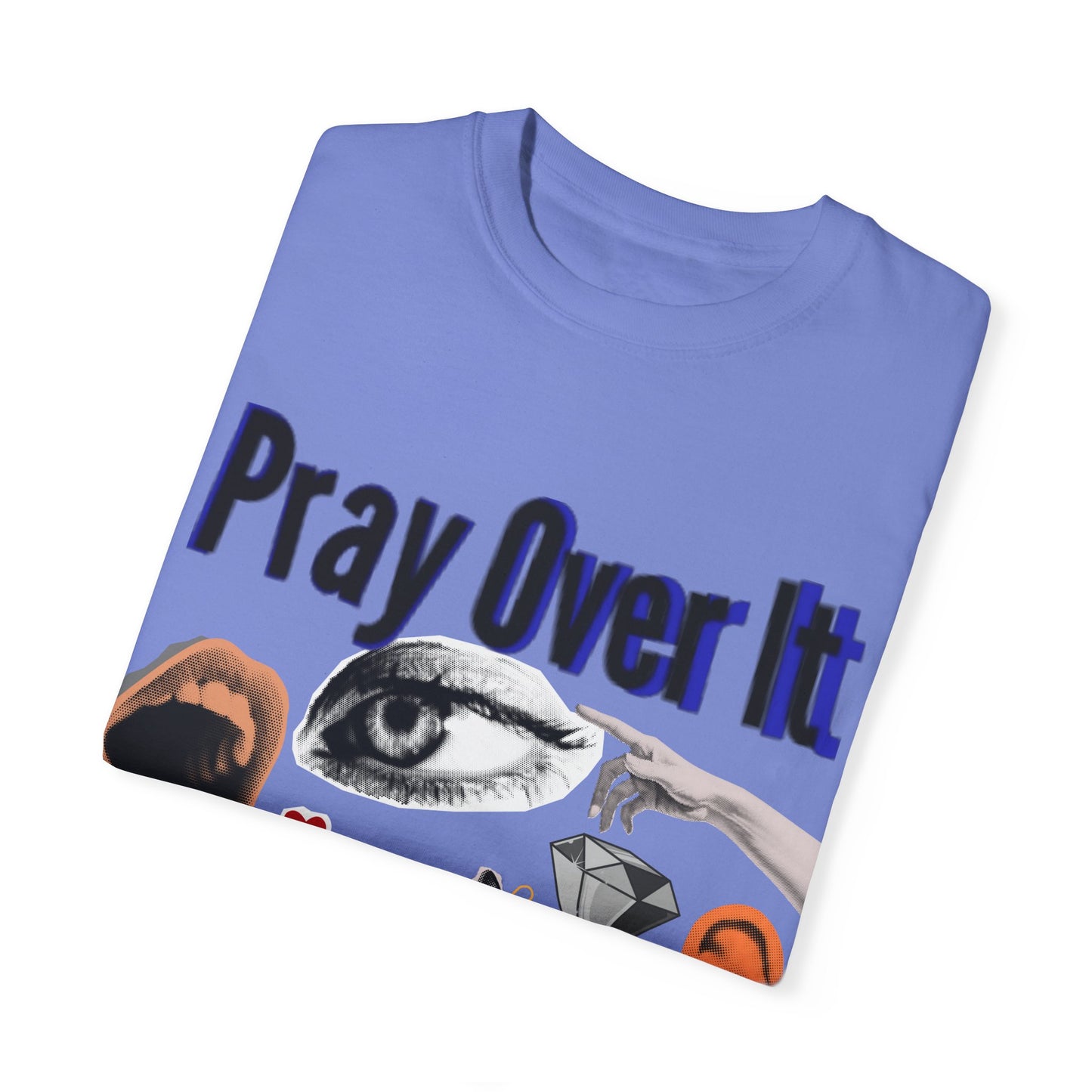 Pray Over It
