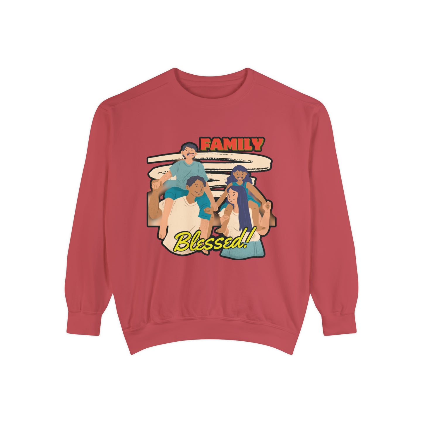 Family Unity: Must-Have Family Blessed Unisex Garment-Dyed Sweatshirt for Cherished Moments!