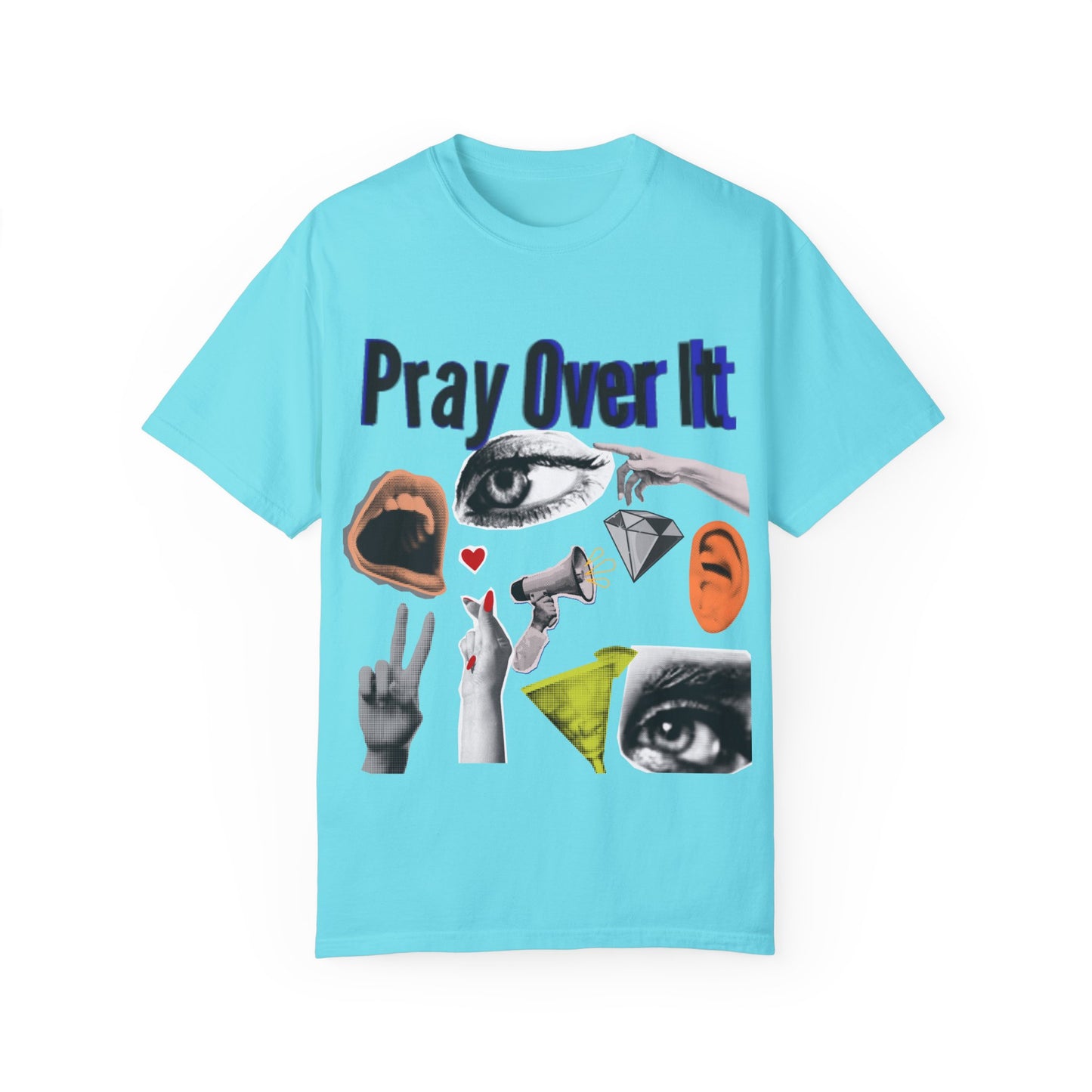 Pray Over It