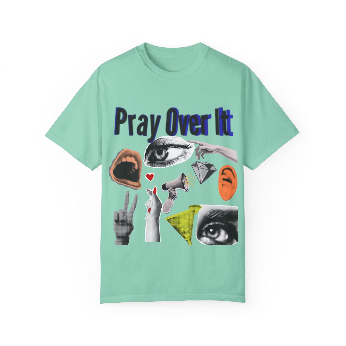 Pray Over It