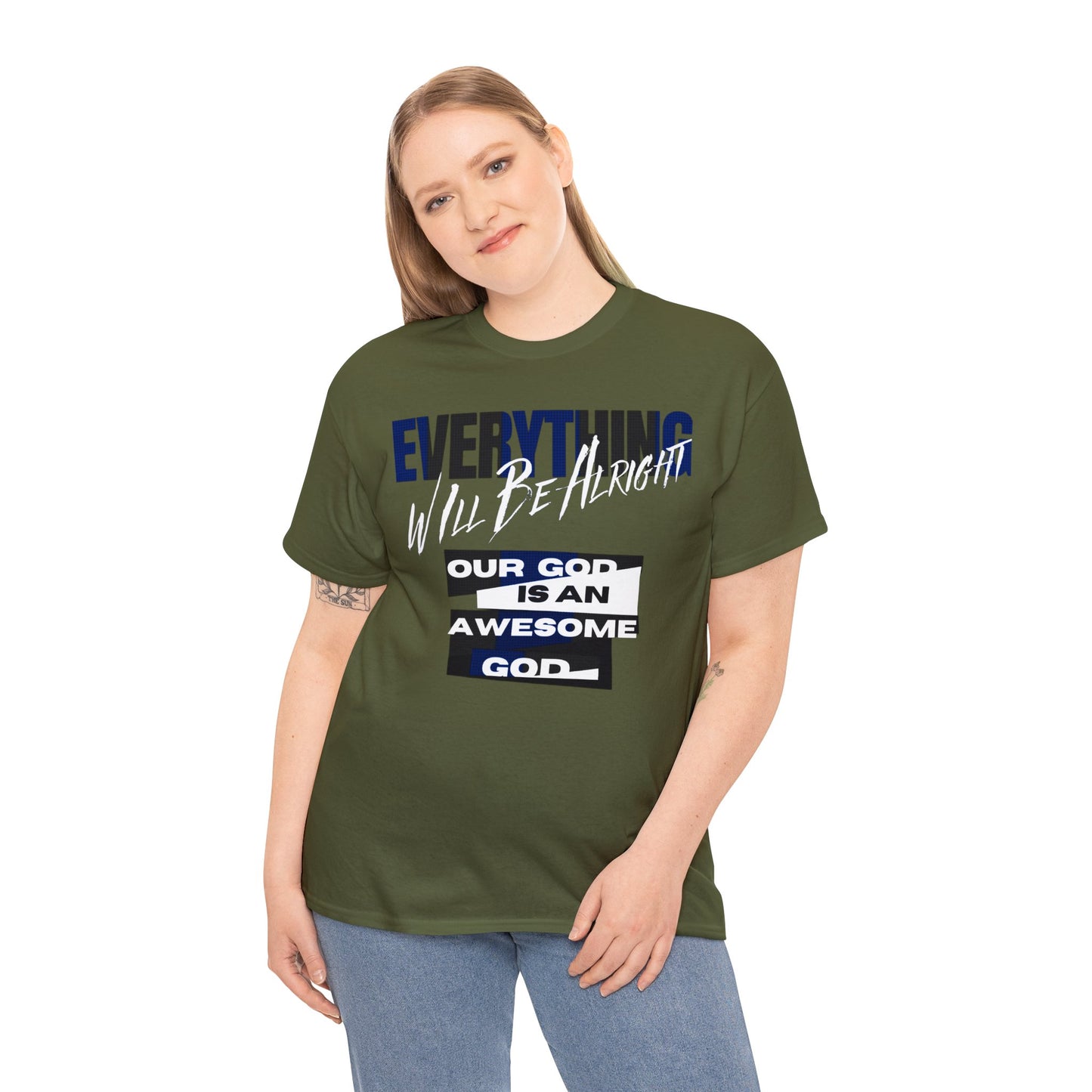 "Embrace Optimism: Alleviate Anxiety with Renewed Strength and Confidence Everything Will Be Alight Unisex Heavy Cotton Tee