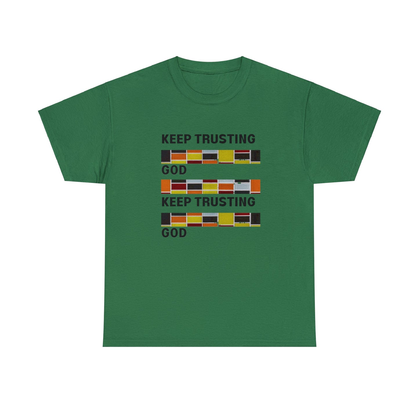 Keep Trusting God V2 Unisex Heavy Cotton Tee
