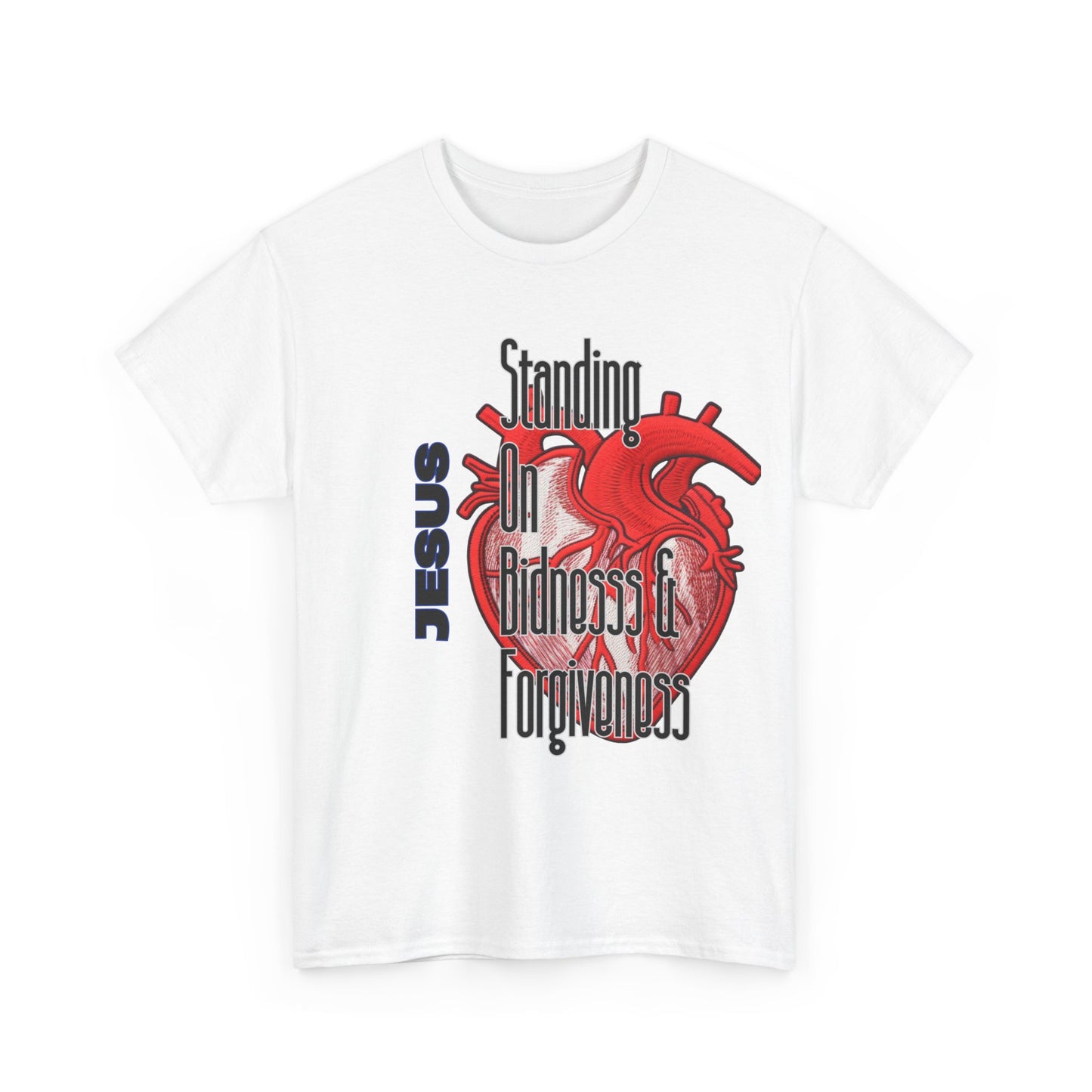 "Standing on Bidness and Forgiveness" Urban Christian Tee