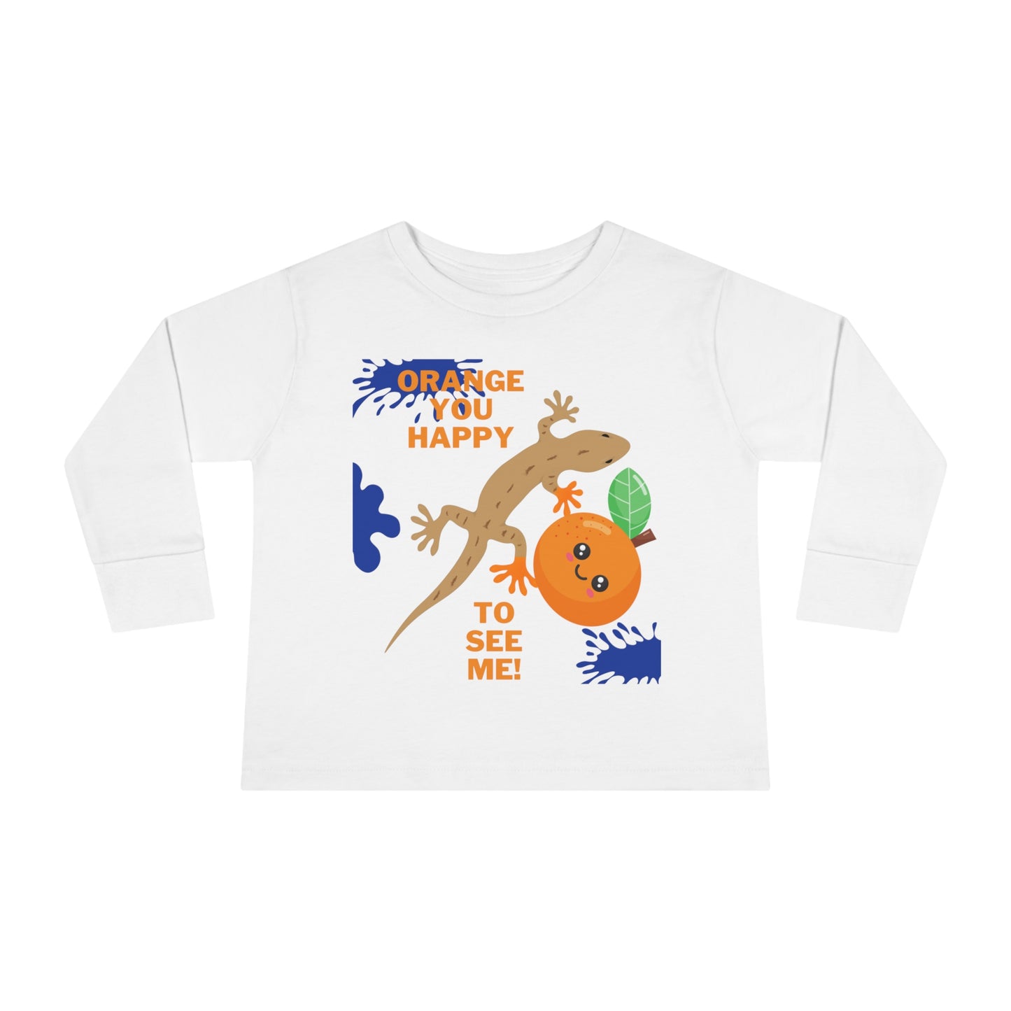 Toddler Long Sleeve Shirt: Orange You Glad to See Me