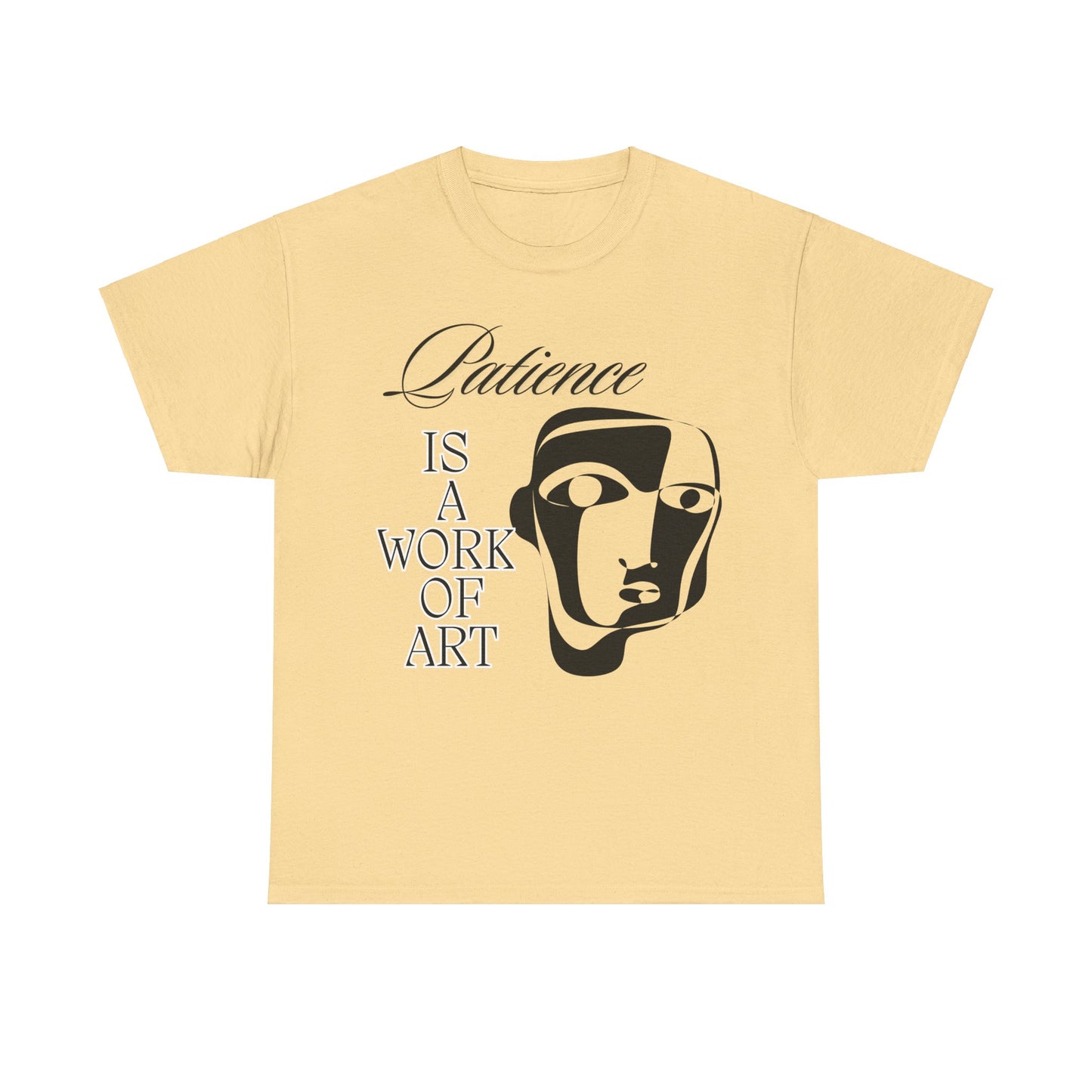 Heavy Cotton Tee with Abstract Face Drawing - "Patience is a Work of Art"