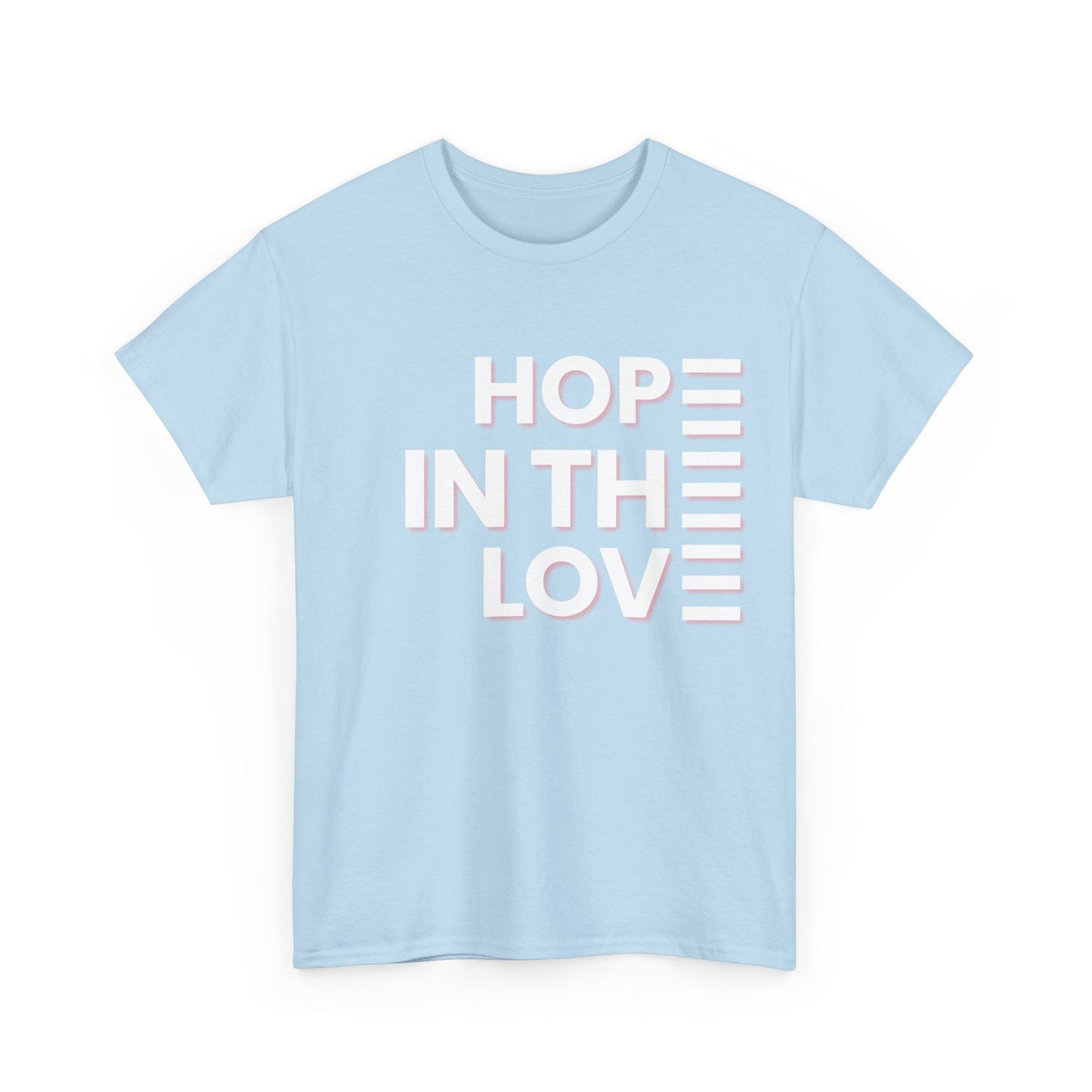 HOPE IN THE LOVE Unisex Heavy Cotton Tee - Christian Apparel