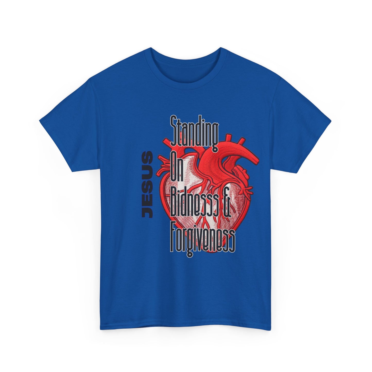 "Standing on Bidness and Forgiveness" Urban Christian Tee