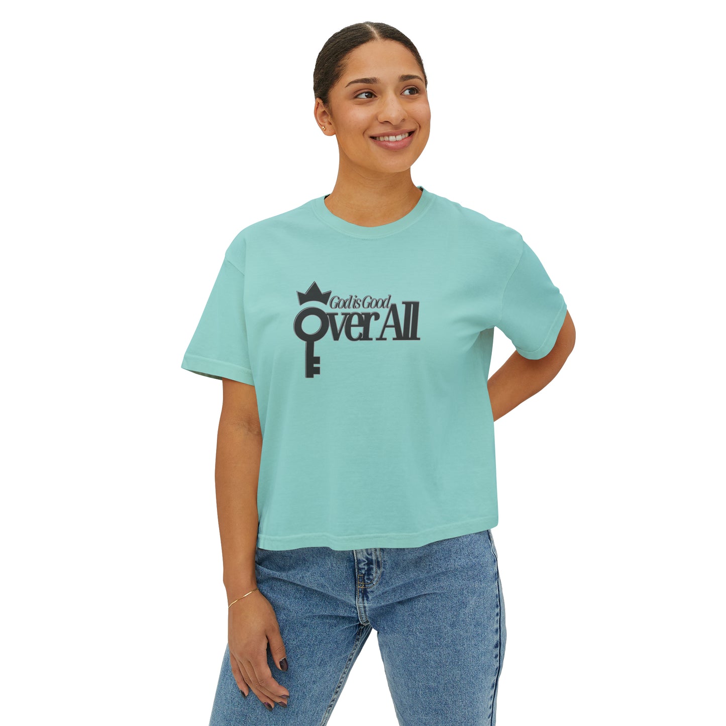 Oh Yeah Divine Goodness: God is Good Over All Women's Boxy Tee