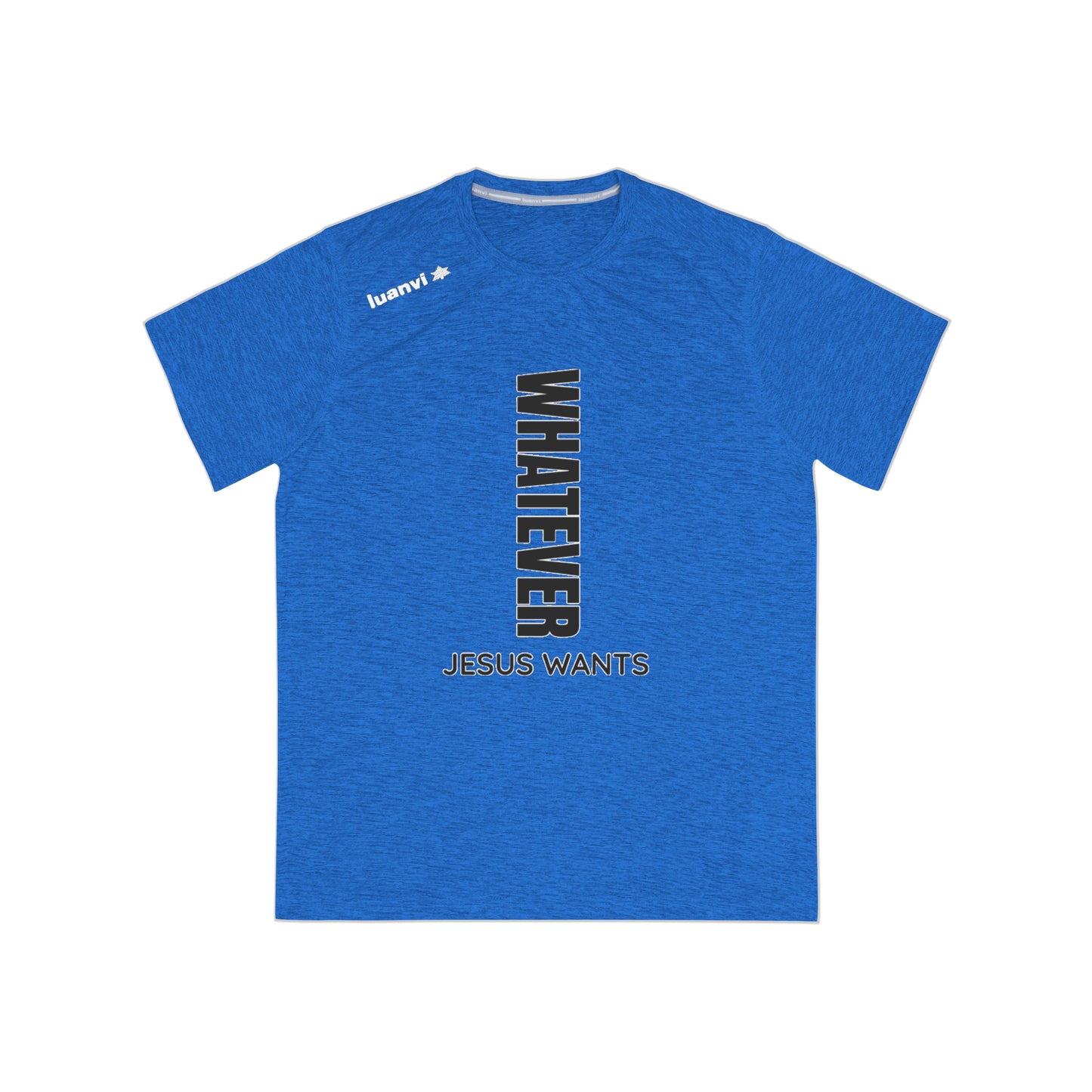 Whatever Jesus Wants Men's Sports T-shirt