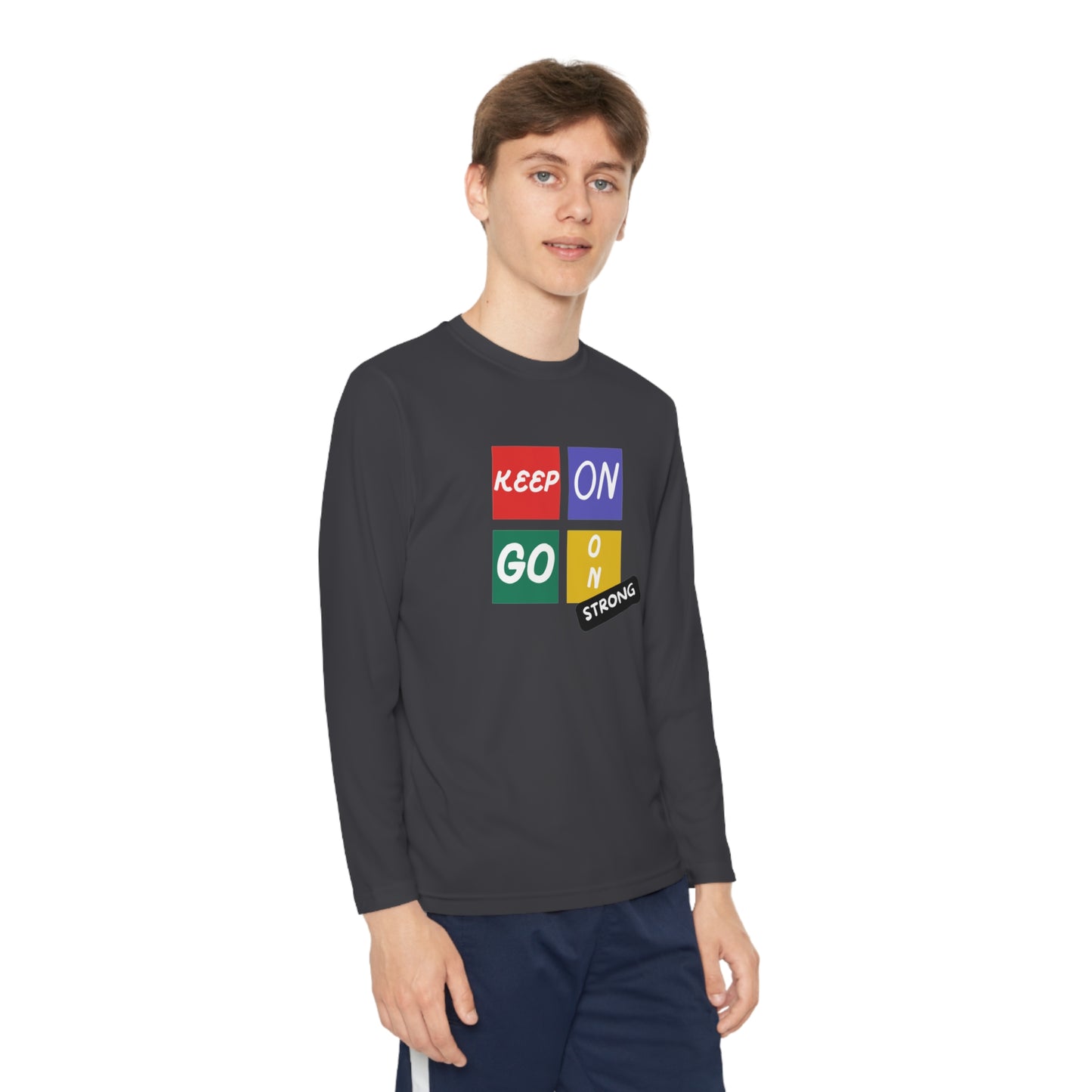 Keep Going Strong Youth Long Sleeve Competitor Tee