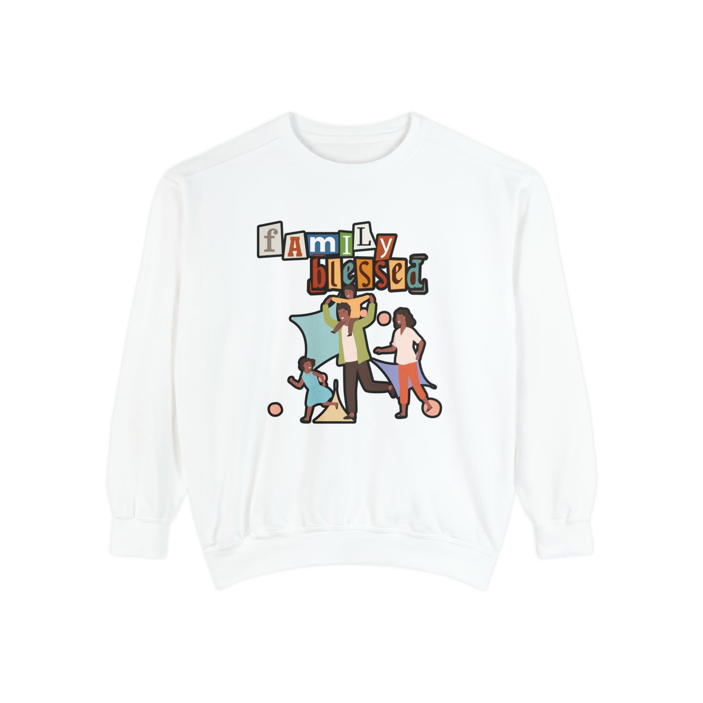 Celebrate Family Unity: Blessed Family Unisex Garment-Dyed Sweatshirt