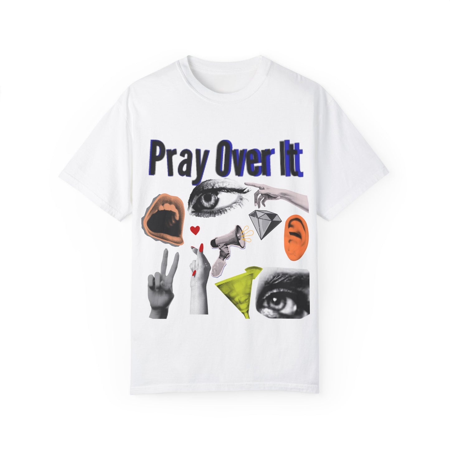Pray Over It