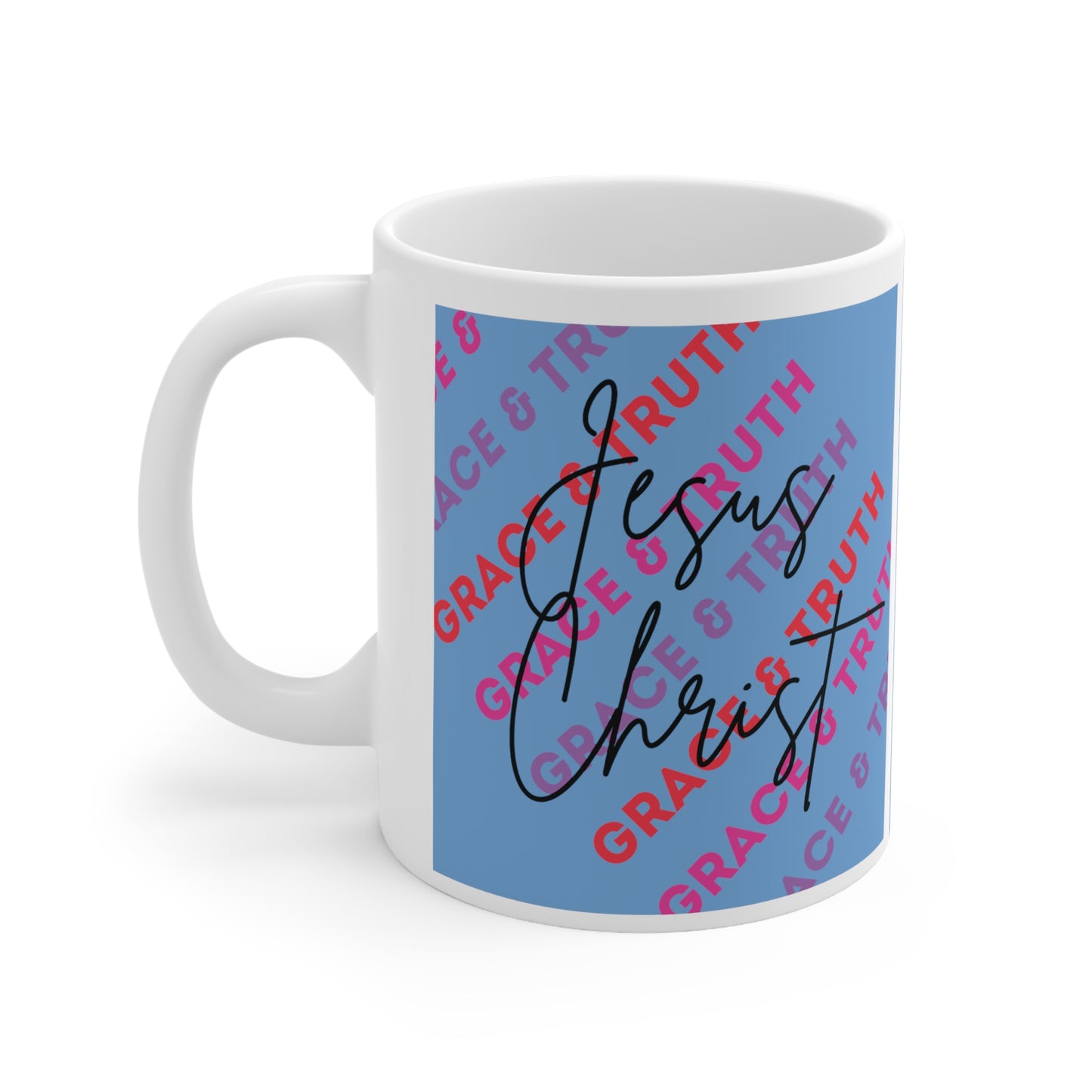Jesus Christ Grace & Truth Ceramic Coffee Cups, 11oz, 15oz