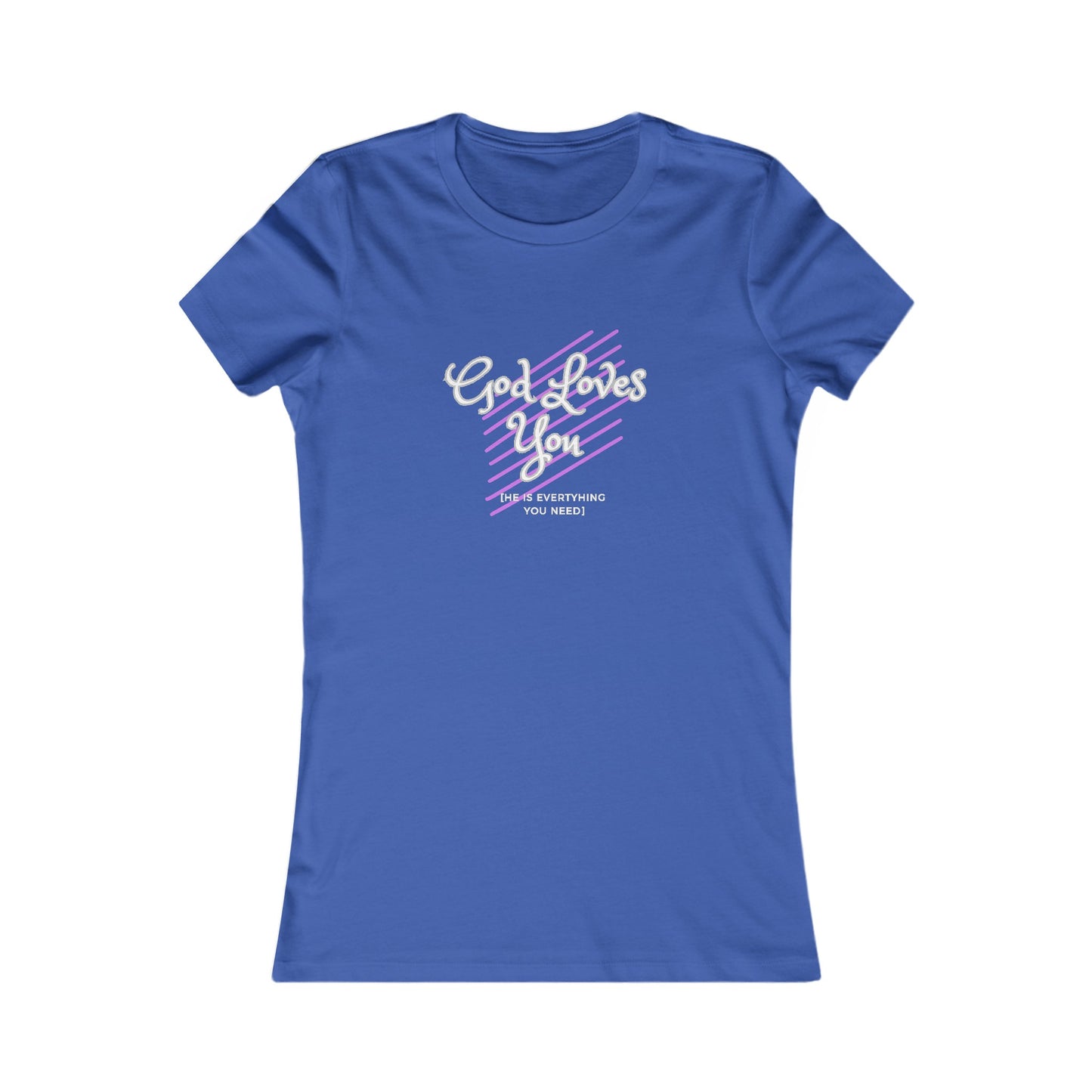 God Love's You Tee