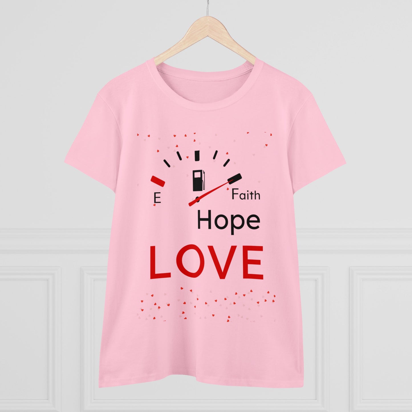 Faith Hope Love Fuel Women's Midweight Cotton Tee
