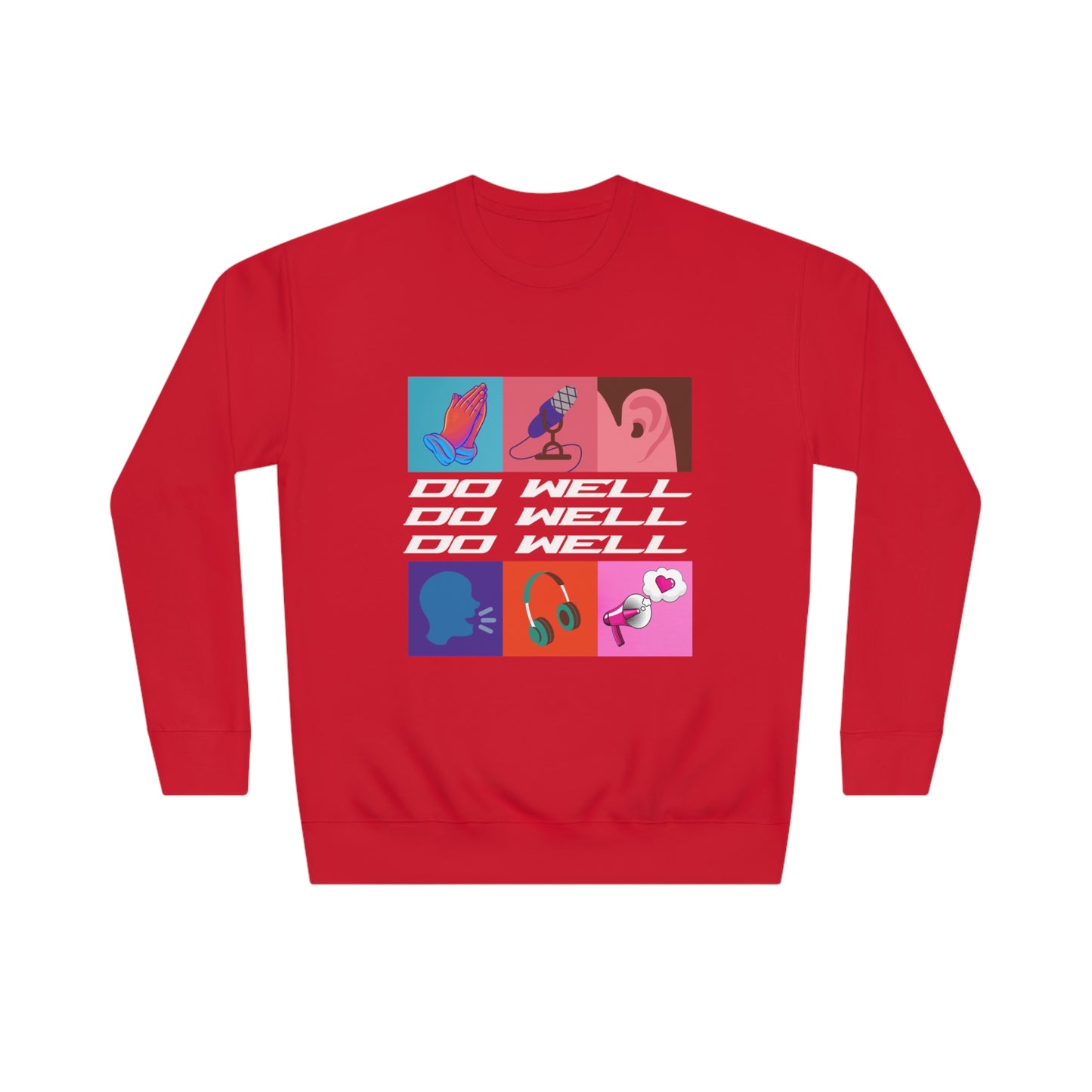 Do Well Unisex Crew Sweatshirt