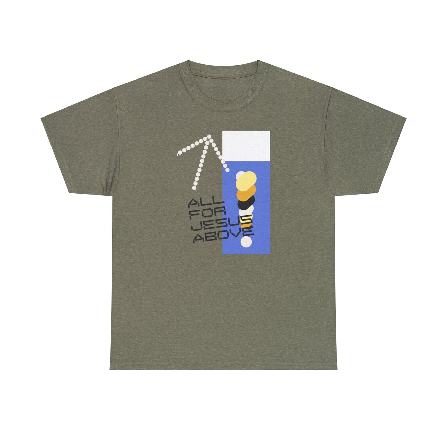 All For Jesus Above Short-Sleeve T-Shirt