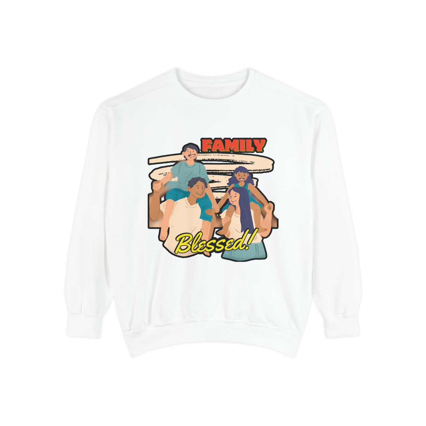 Family Unity: Must-Have Family Blessed Unisex Garment-Dyed Sweatshirt for Cherished Moments!