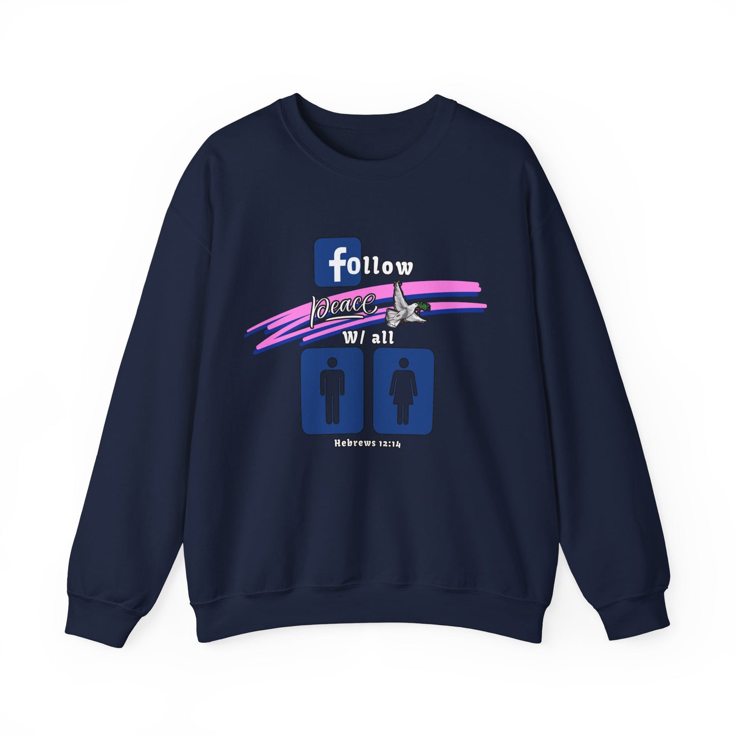 Men's Graphic Sweatshirt: Pursue Peace and Holiness with All