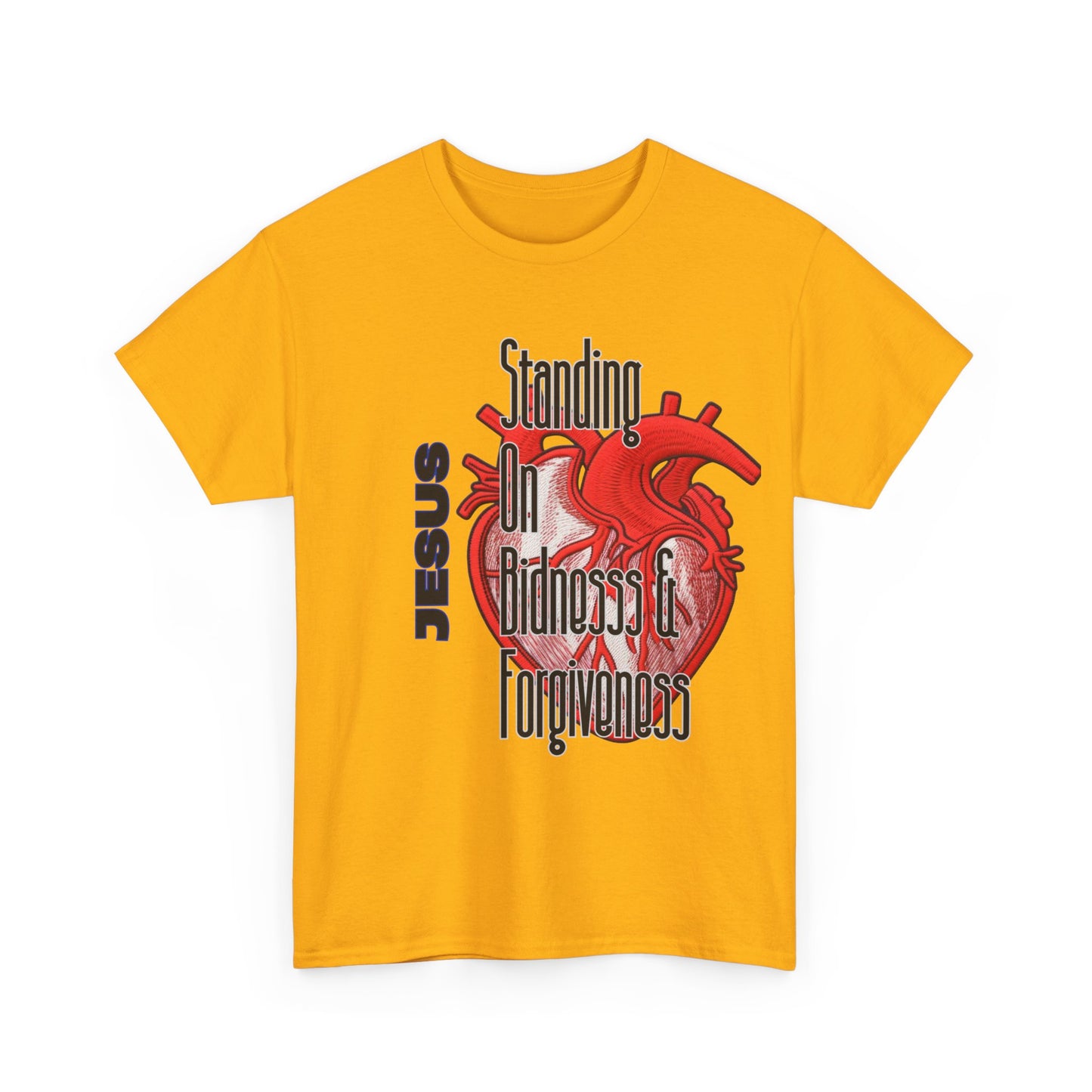 "Standing on Bidness and Forgiveness" Urban Christian Tee