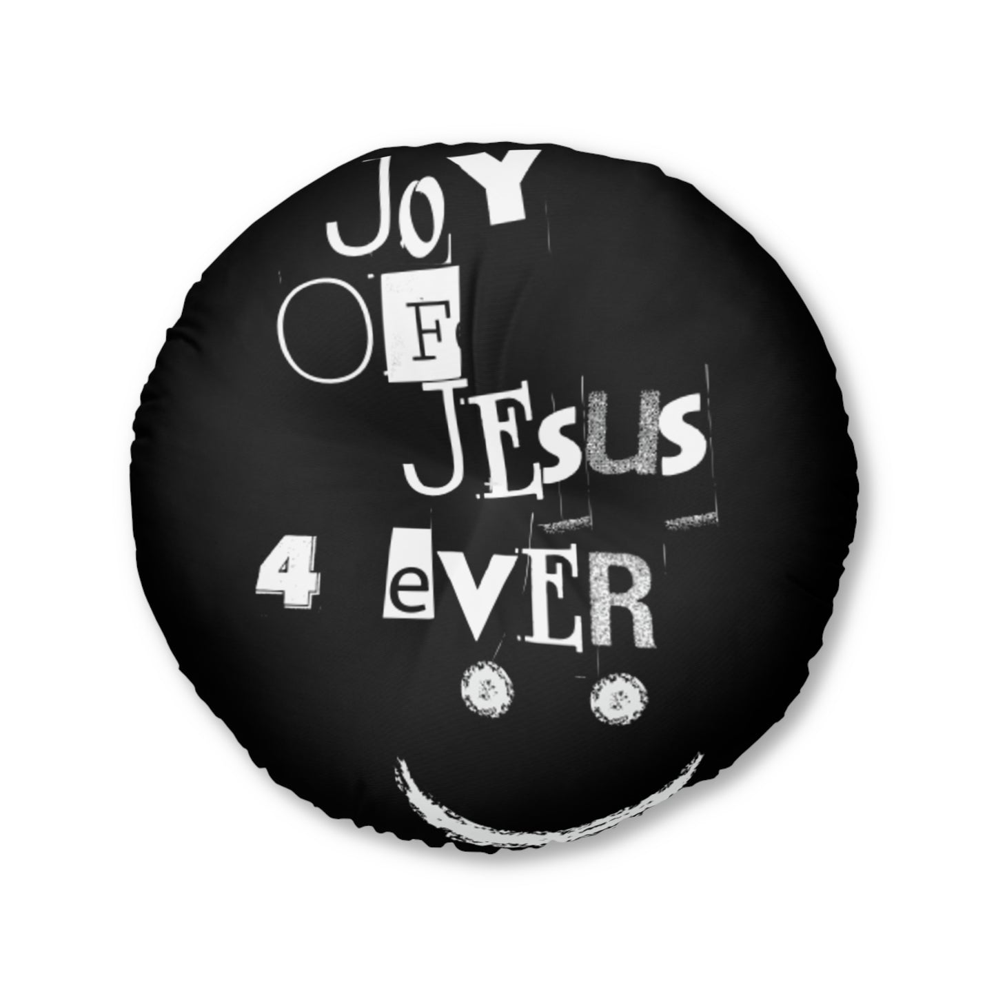 Joy Of Jesus 4 ever Tufted Floor Pillow, Round