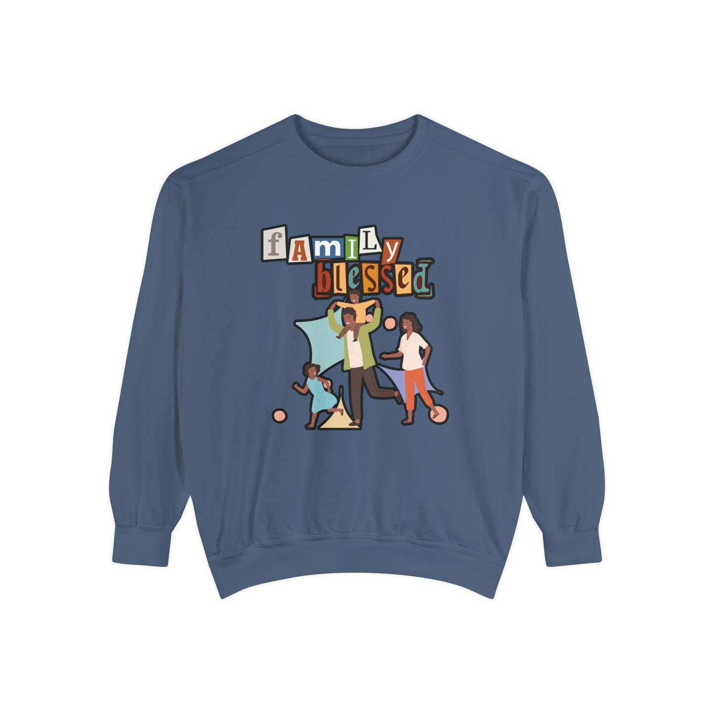 Celebrate Family Unity: Blessed Family Unisex Garment-Dyed Sweatshirt