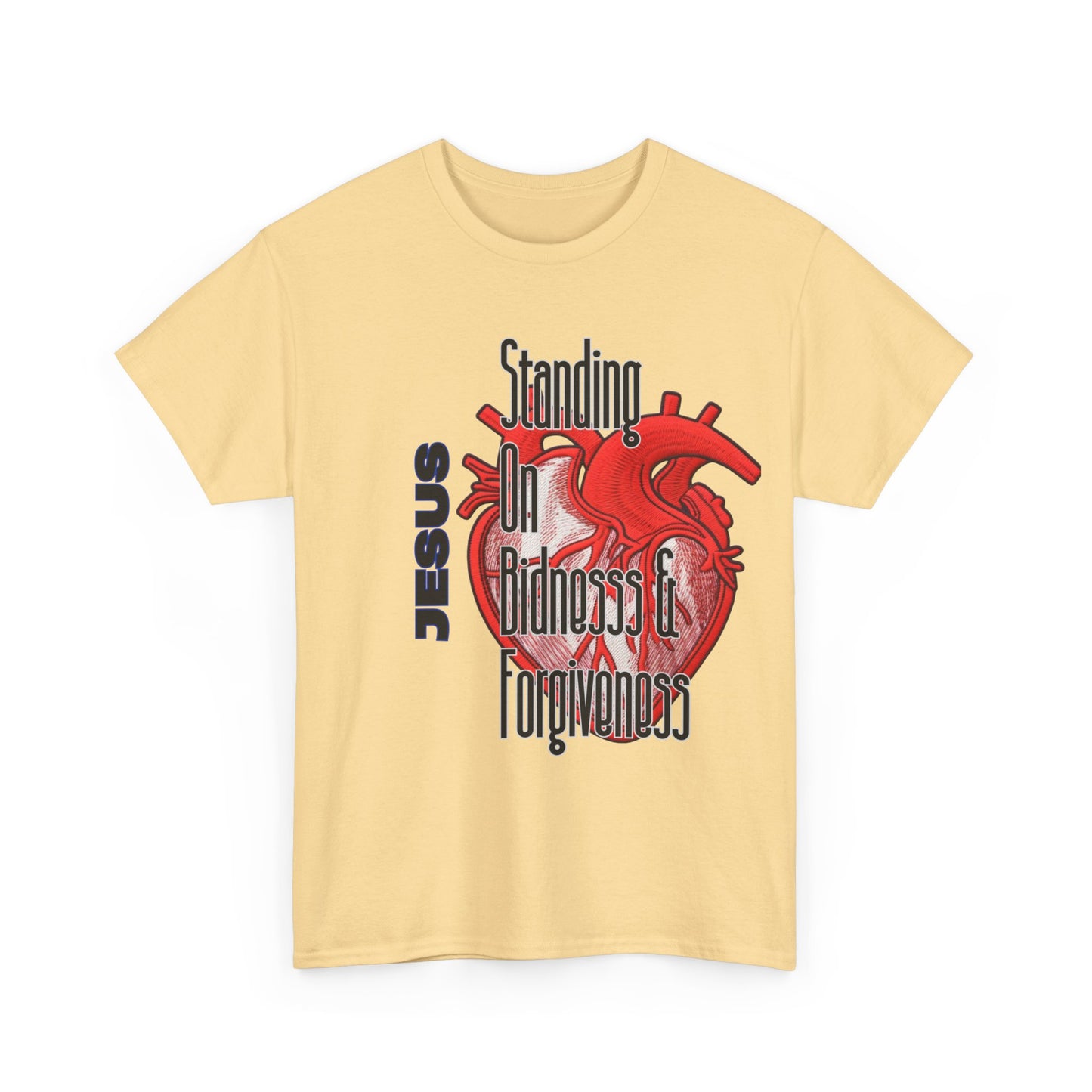 "Standing on Bidness and Forgiveness" Urban Christian Tee