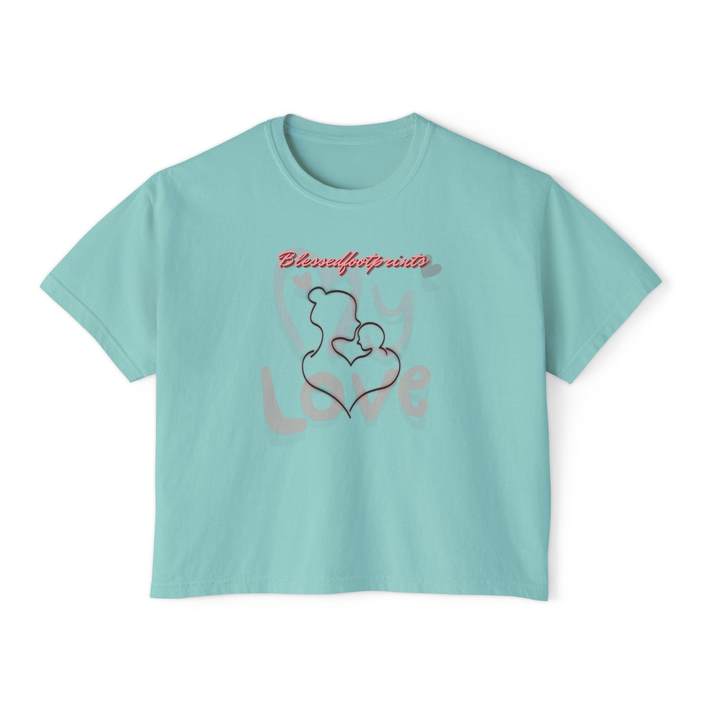 My Love Boxy Tee - BlessedFootprints Collection