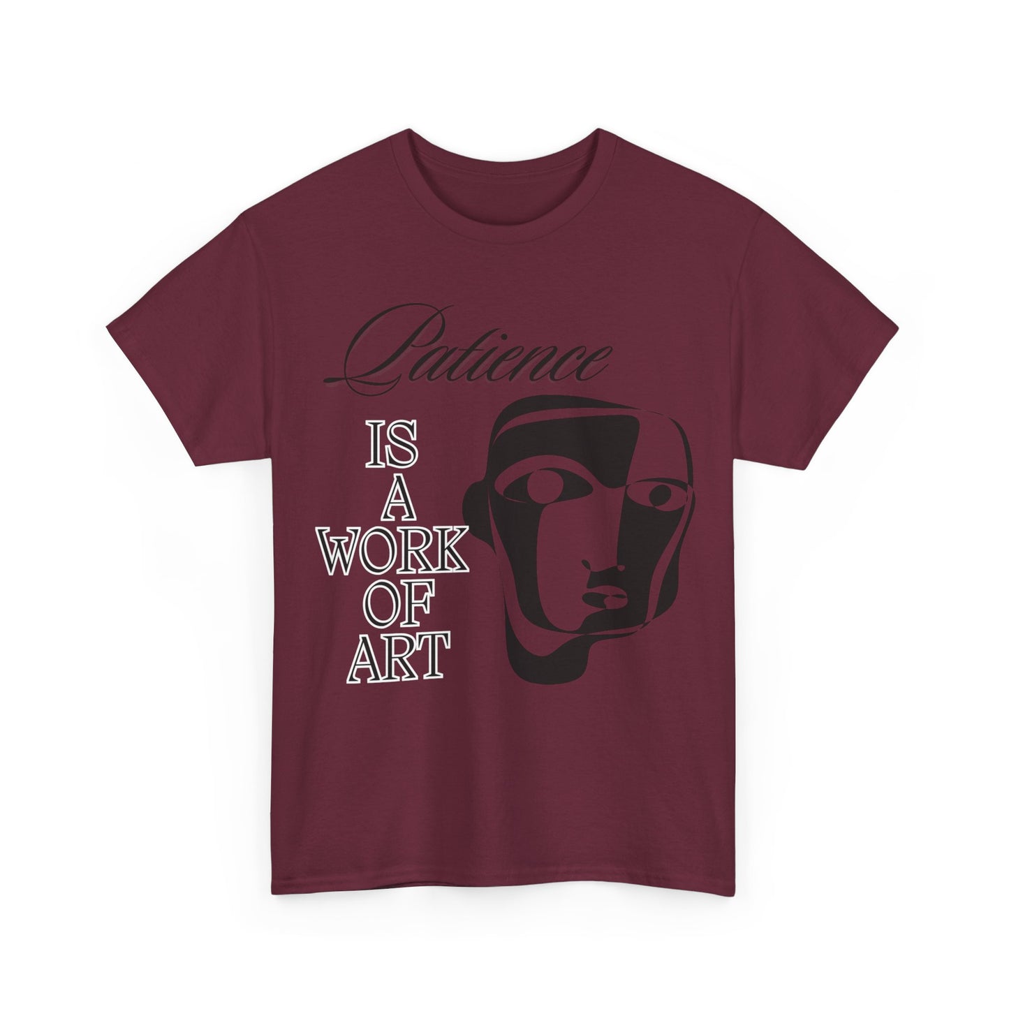 Heavy Cotton Tee with Abstract Face Drawing - "Patience is a Work of Art"