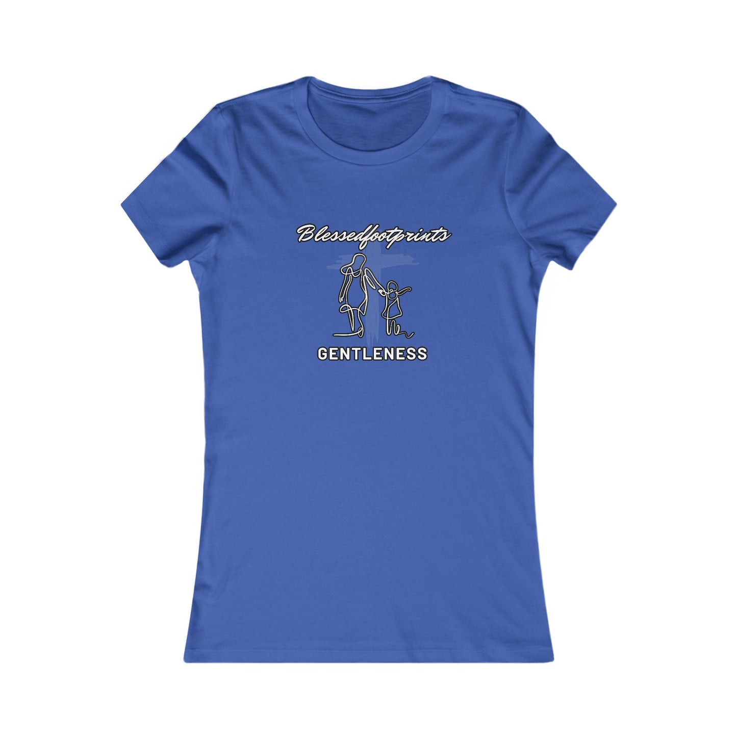 Blessedfootprints Gentleness Women's Favorite Tee