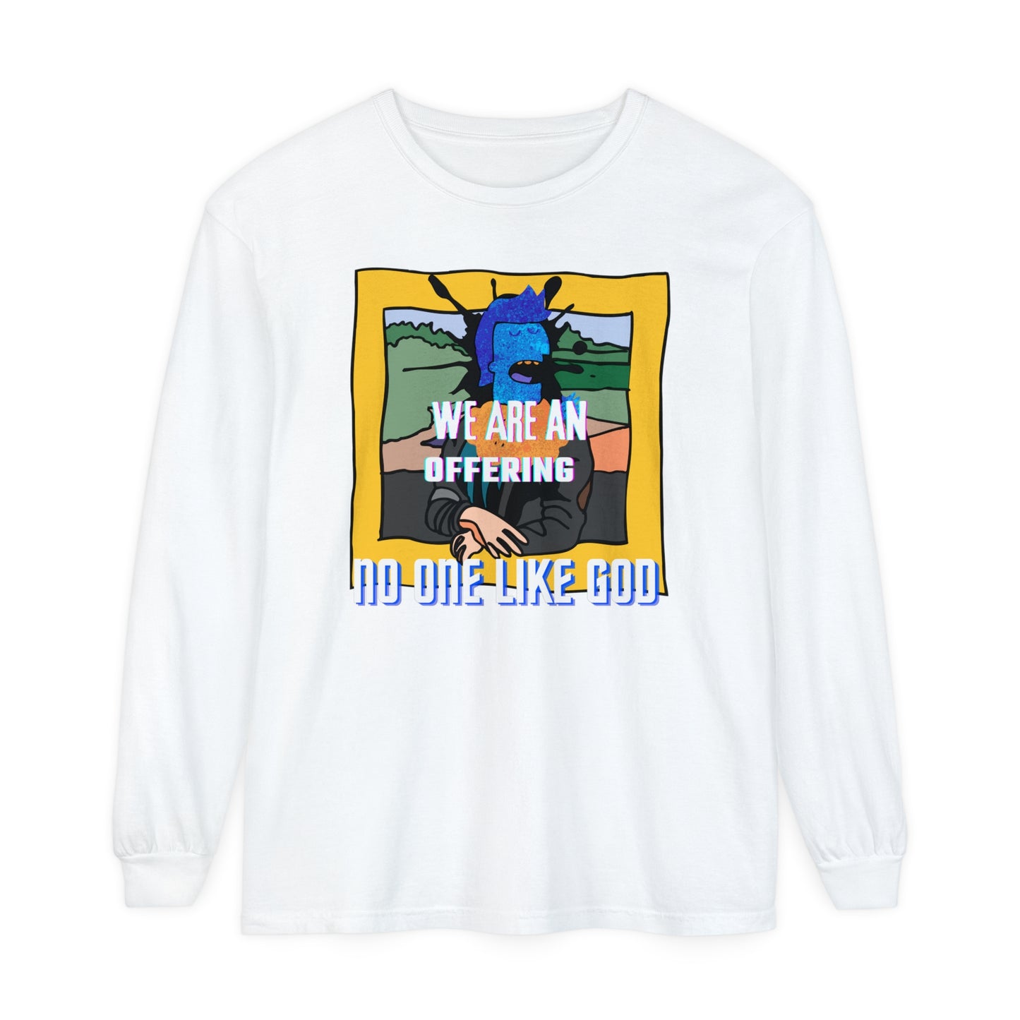 Offering to Jesus Christ Unisex Garment-dyed Long Sleeve T-Shirt