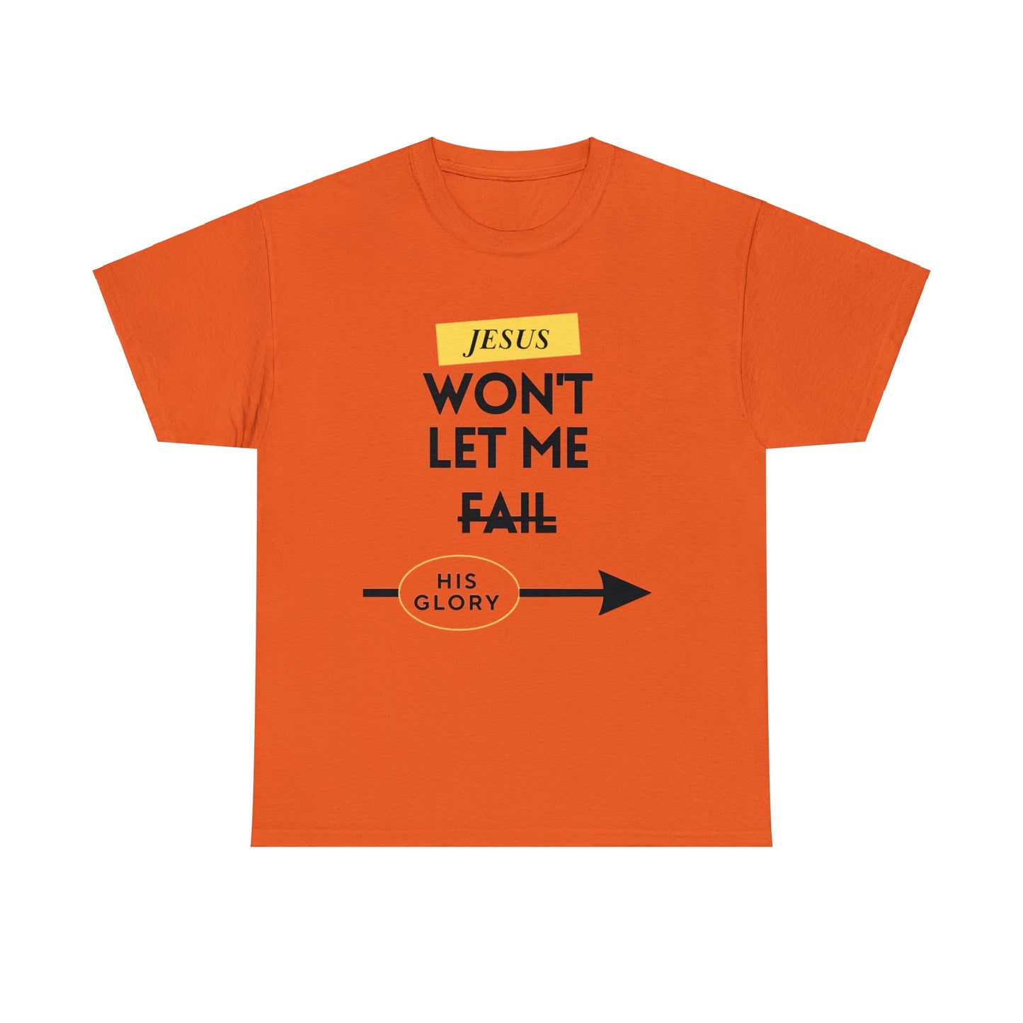 Jesus Won't Let Me Fail Short-Sleeve T-Shirt