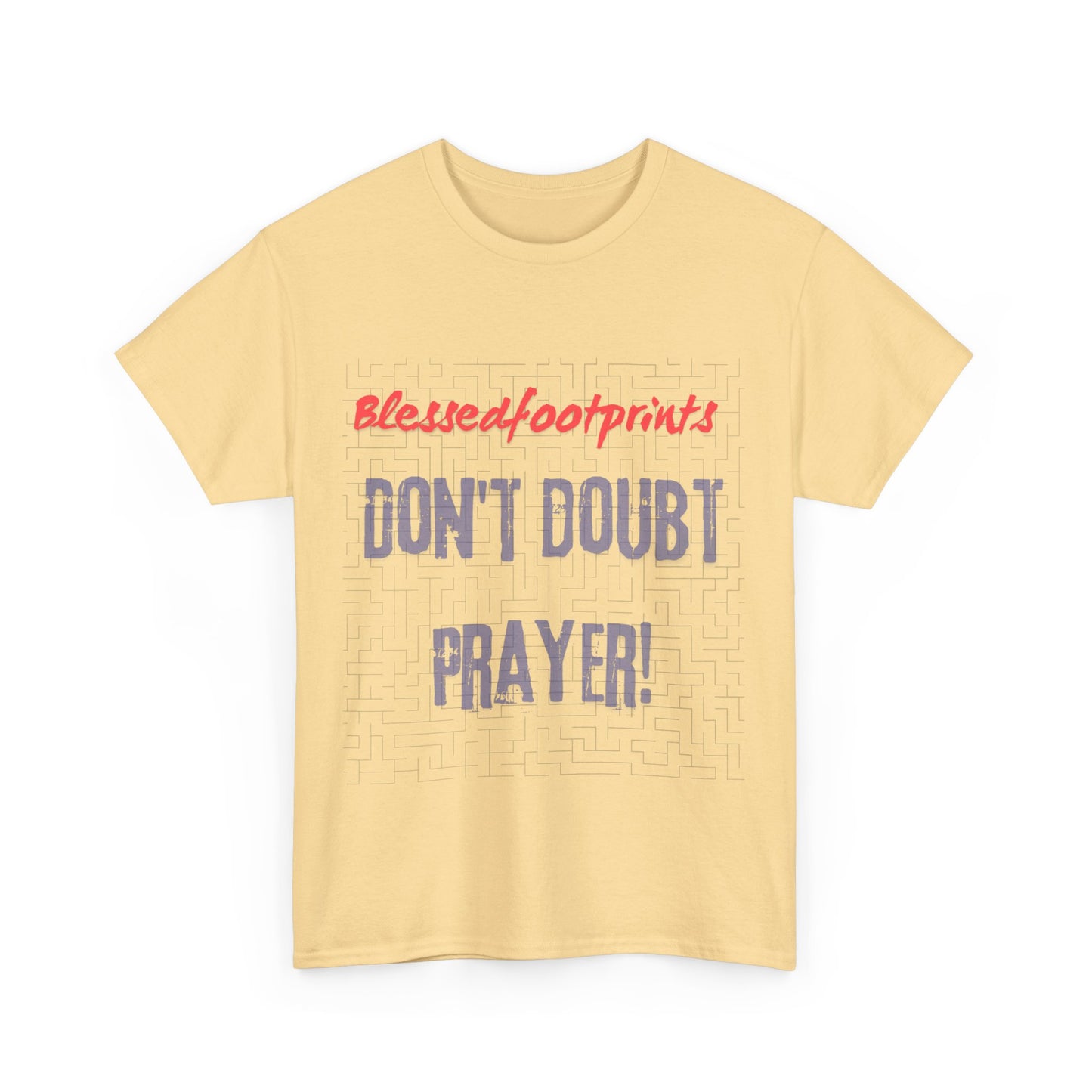 Don't Doubt Prayer Unisex Heavy Cotton Tee