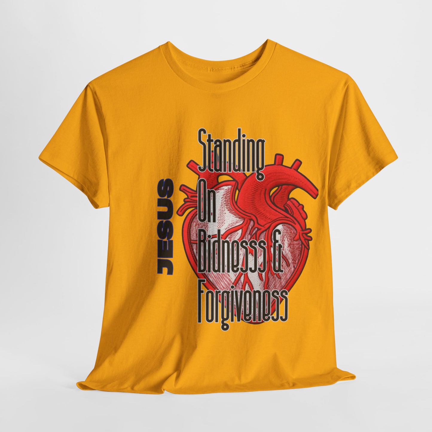 "Standing on Bidness and Forgiveness" Urban Christian Tee