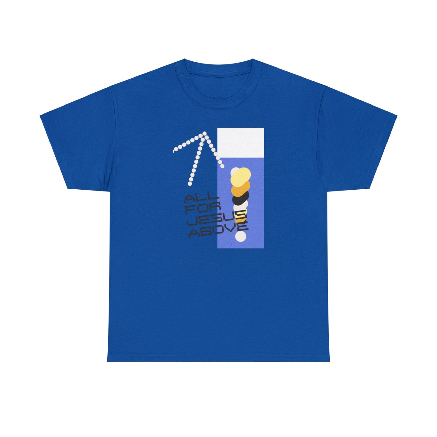 All For Jesus Above Short-Sleeve T-Shirt
