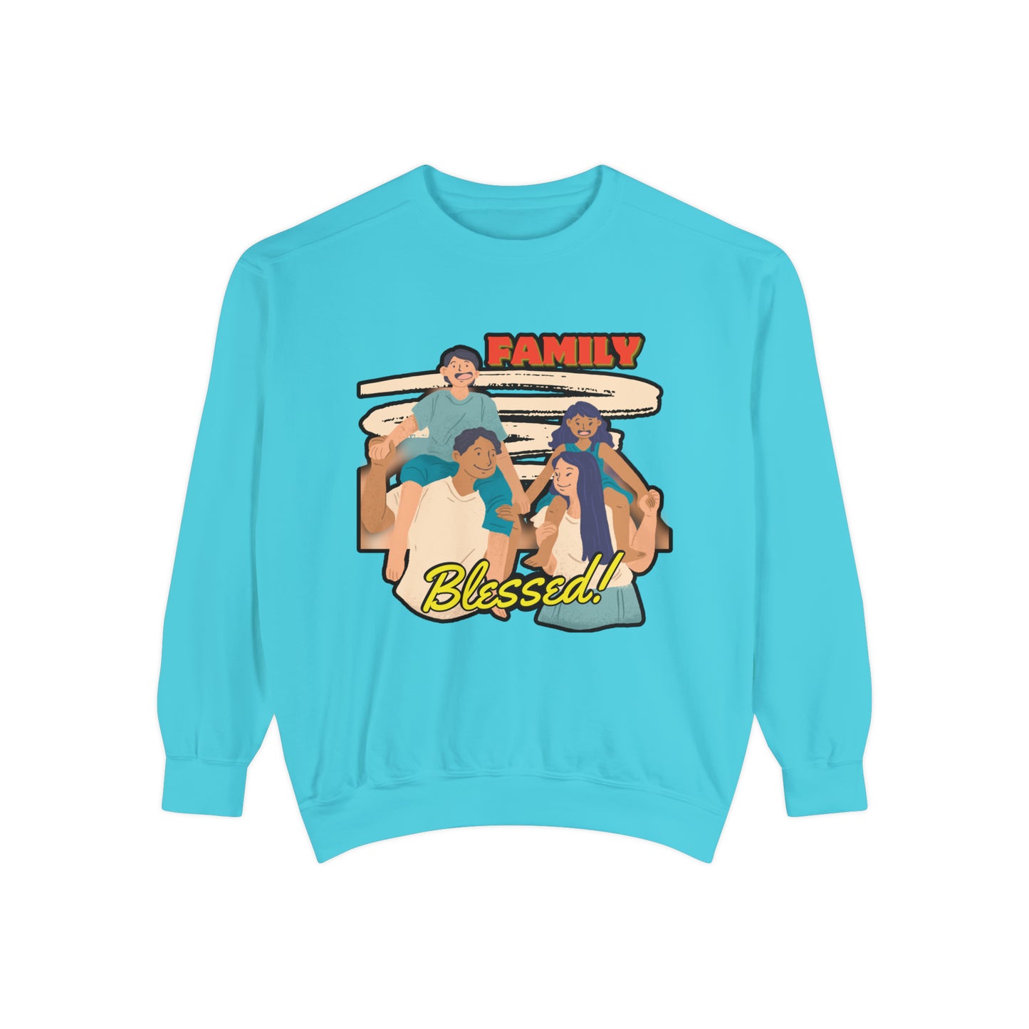Family Unity: Must-Have Family Blessed Unisex Garment-Dyed Sweatshirt for Cherished Moments!
