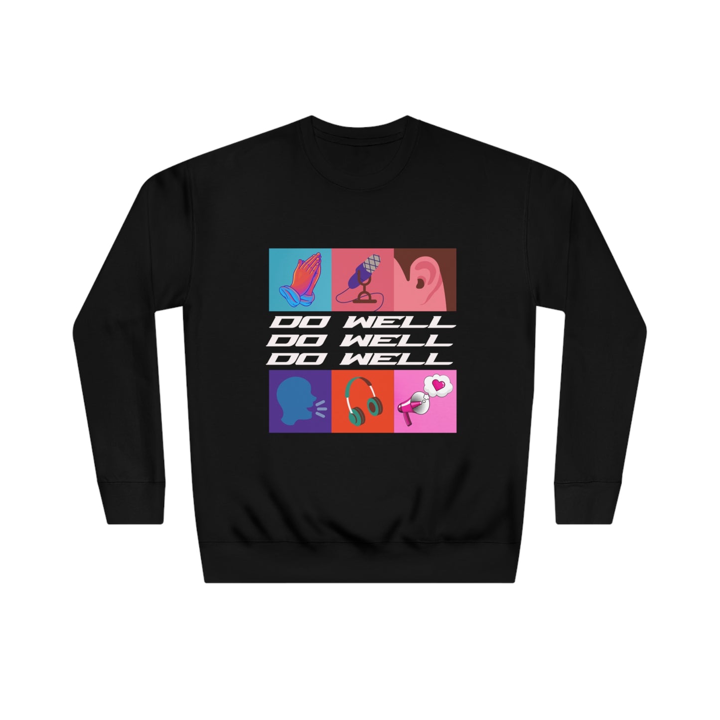 Do Well Unisex Crew Sweatshirt